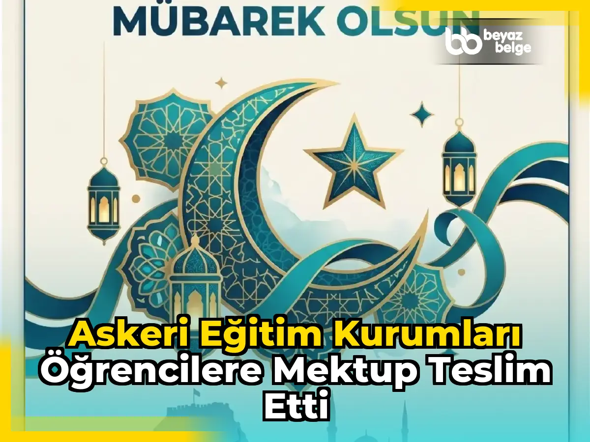Askeri eğitim kurumları öğrencilere mektup teslim etti