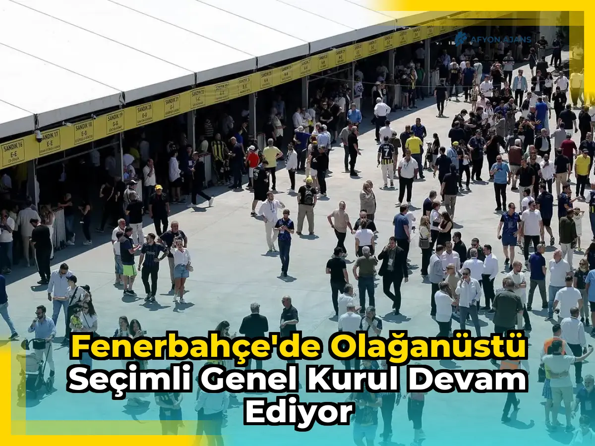 Fenerbahçe'de Olağanüstü Seçimli Genel Kurul devam ediyor