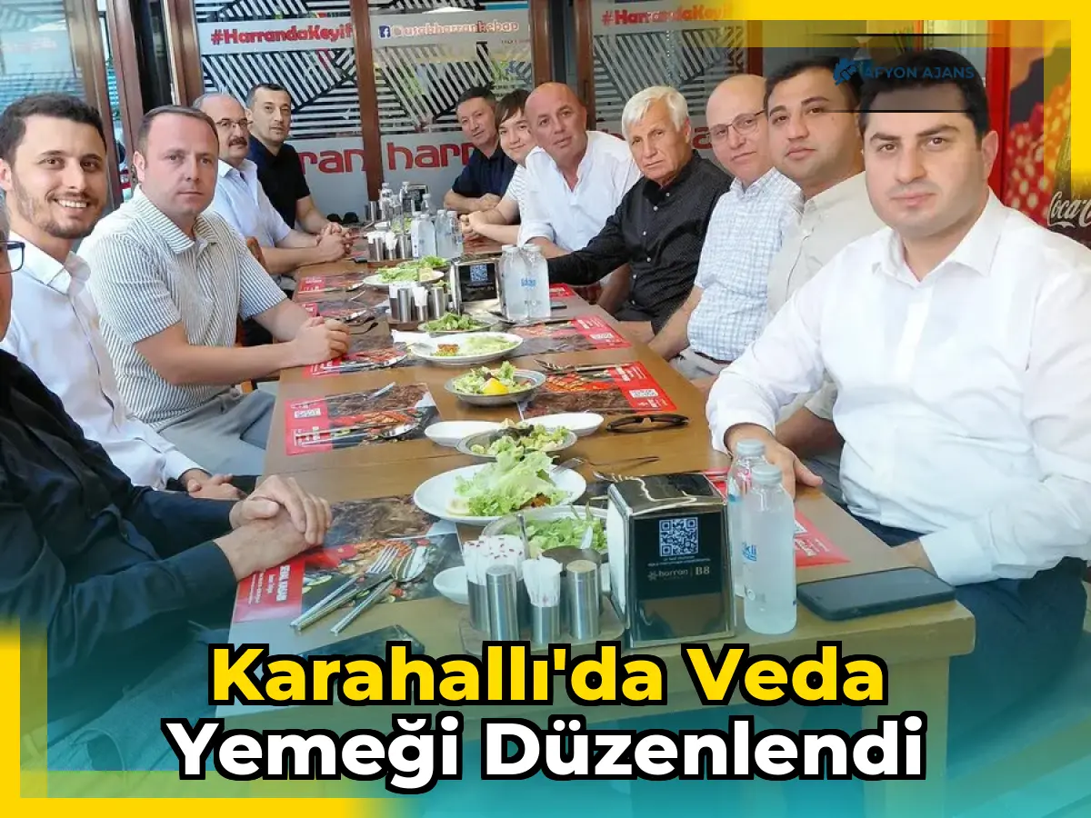 Karahallı'da Veda Yemeği Düzenlendi
