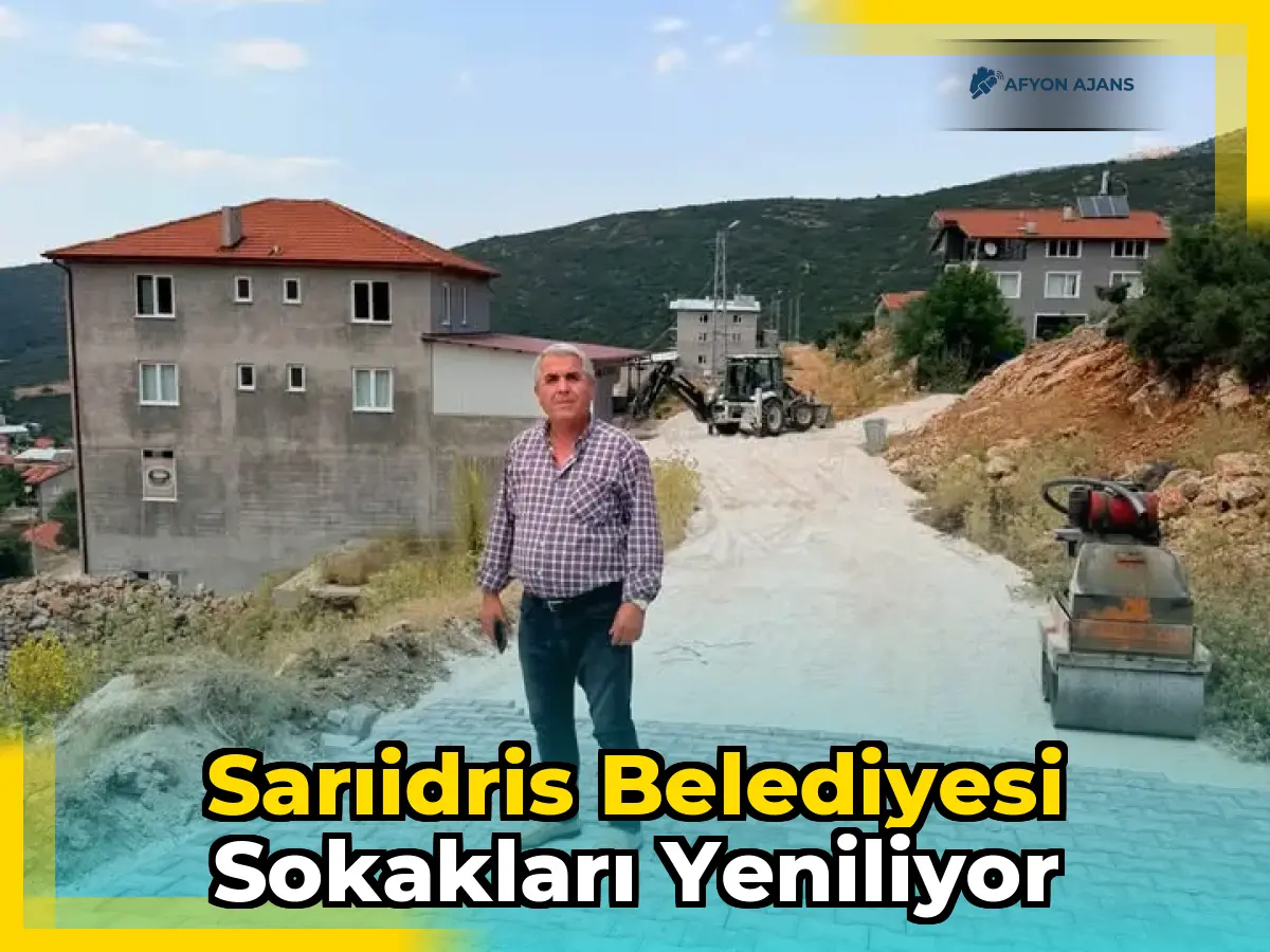 Sarıidris Belediyesi sokakları yeniliyor