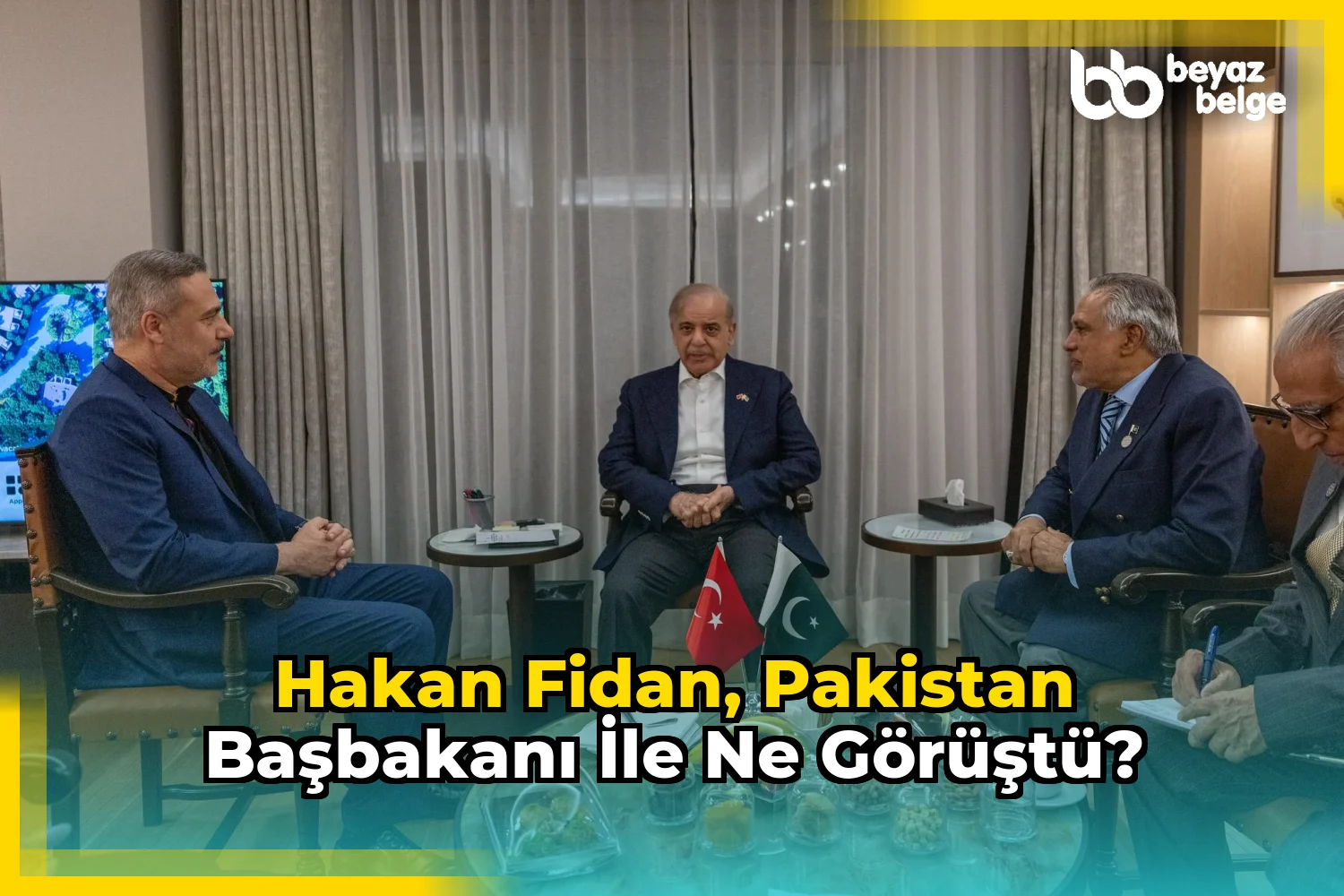 Hakan Fidan, Pakistan Başbakanı ile ne görüştü?