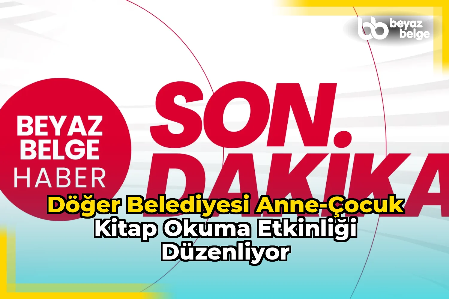 Döğer Belediyesi Anne-Çocuk Kitap Okuma Etkinliği Düzenliyor