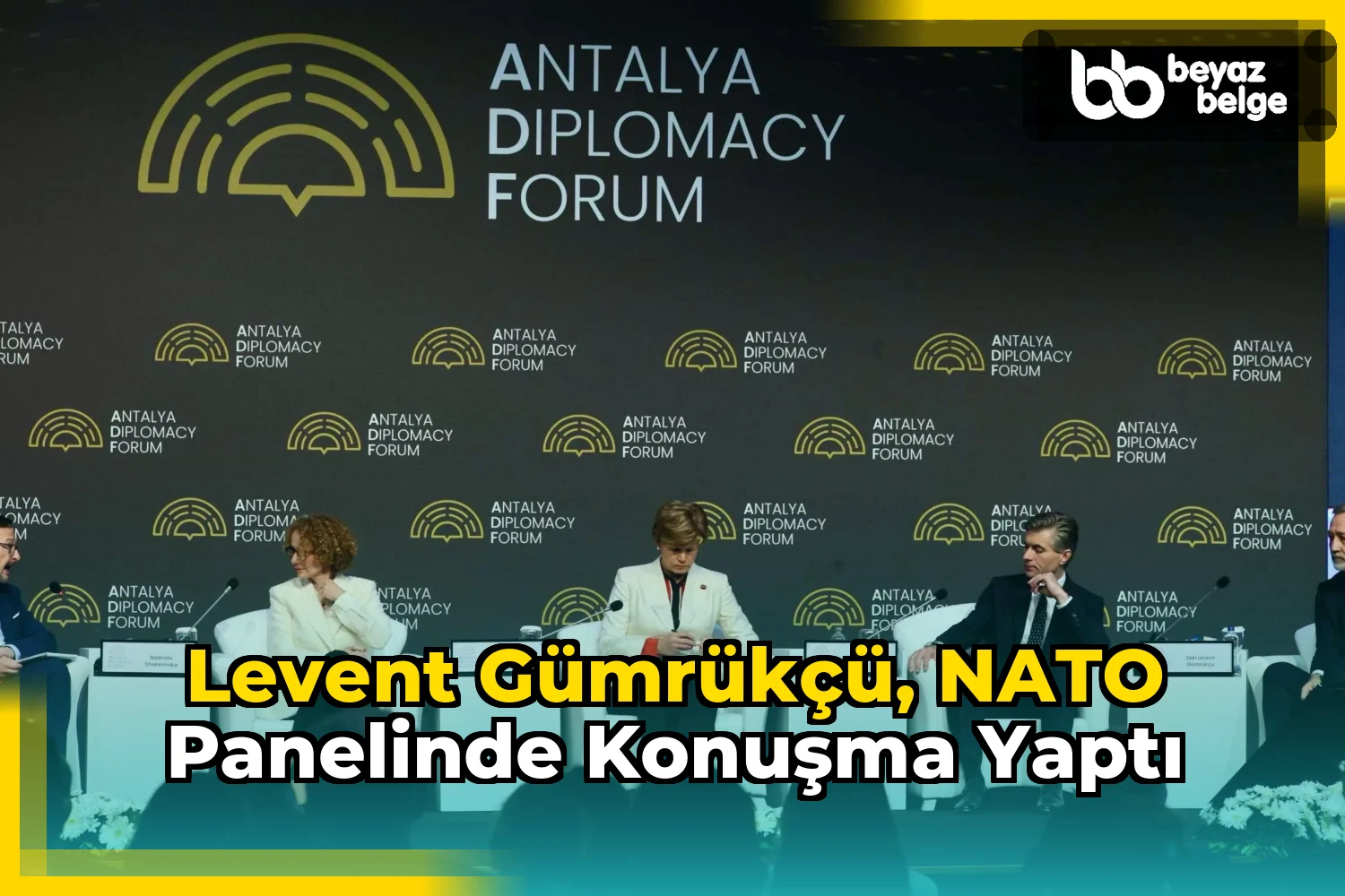 Levent Gümrükçü, NATO Panelinde Konuşma Yaptı