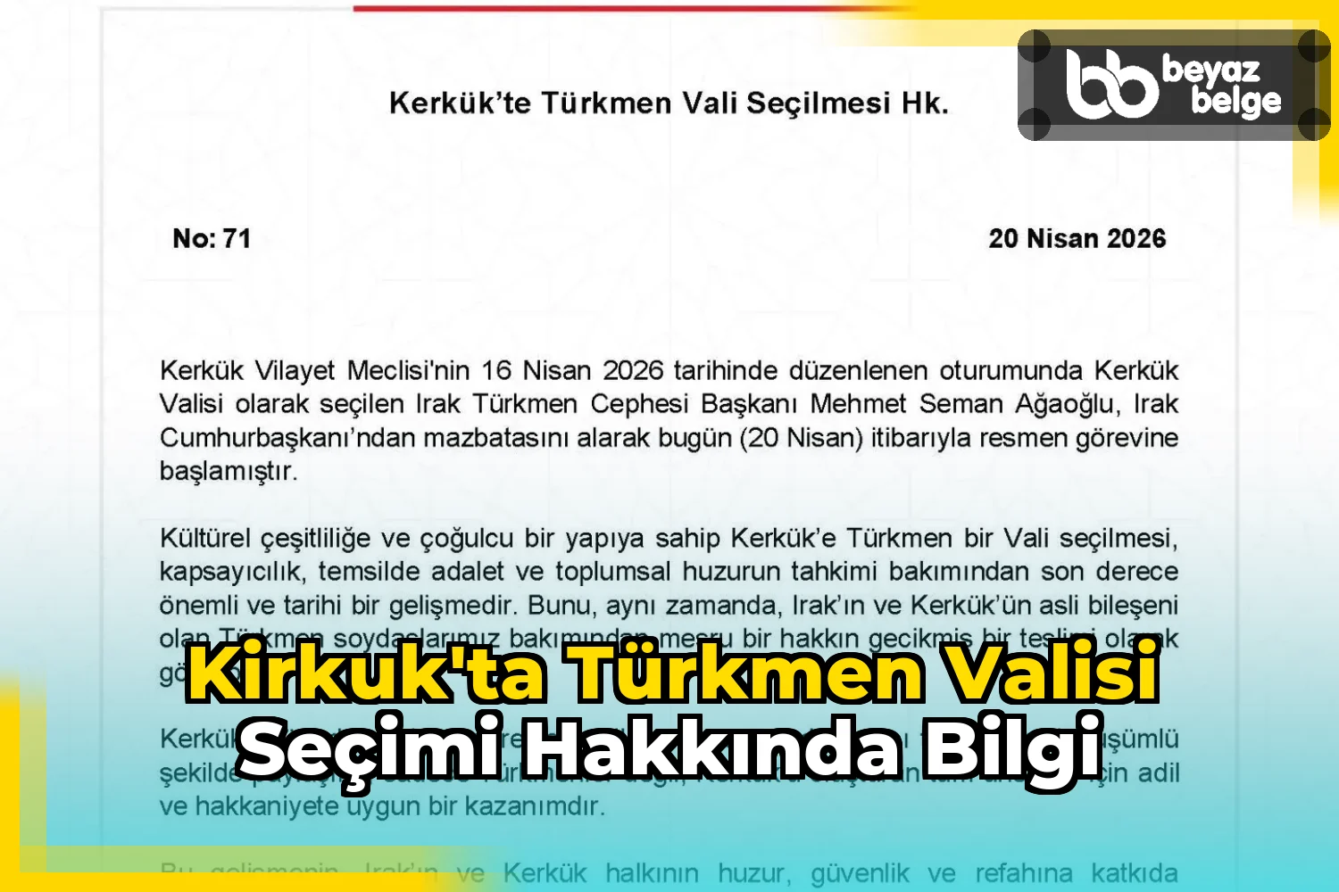 Kirkuk'ta Türkmen Valisi Seçimi Hakkında Bilgi