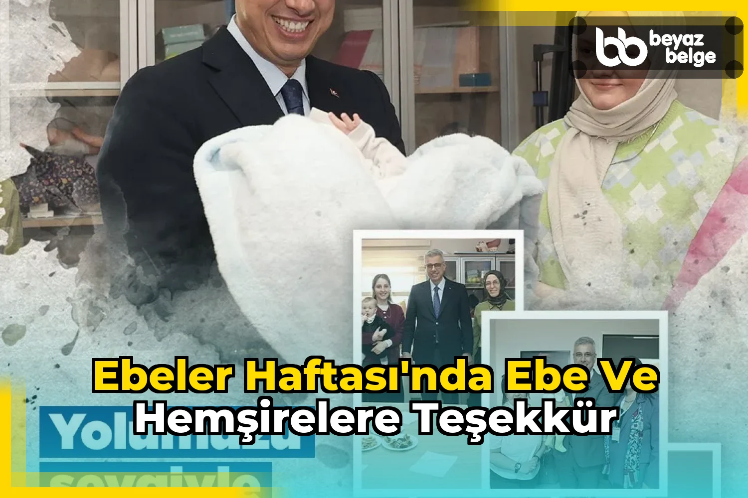 Ebeler Haftası'nda ebe ve hemşirelere teşekkür