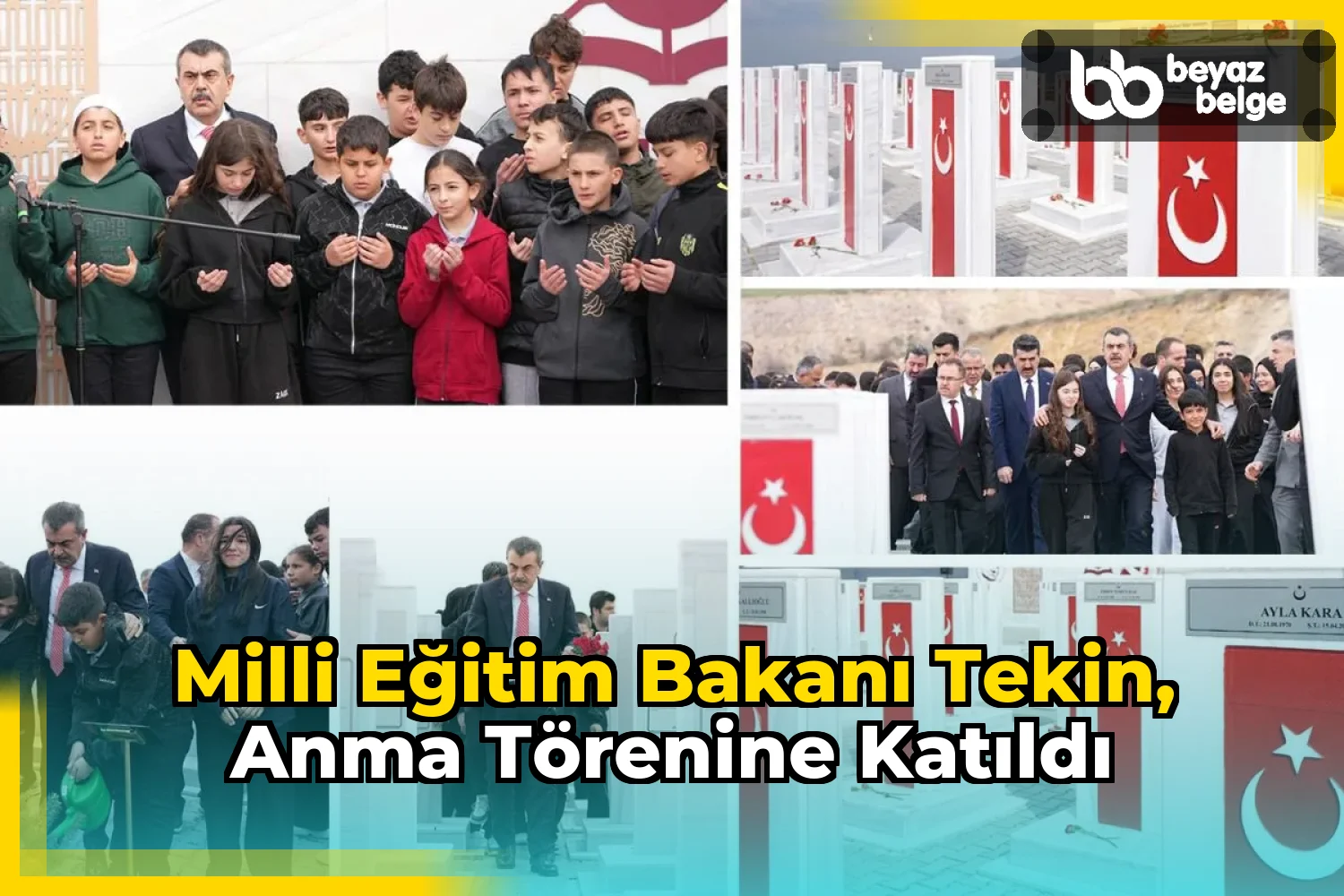 Milli Eğitim Bakanı Tekin, Anma Törenine Katıldı