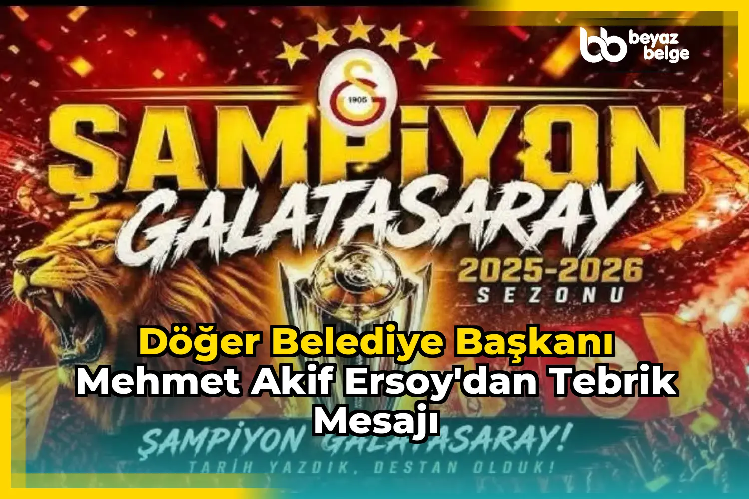 Döğer Belediye Başkanı Mehmet Akif Ersoy'dan Tebrik Mesajı