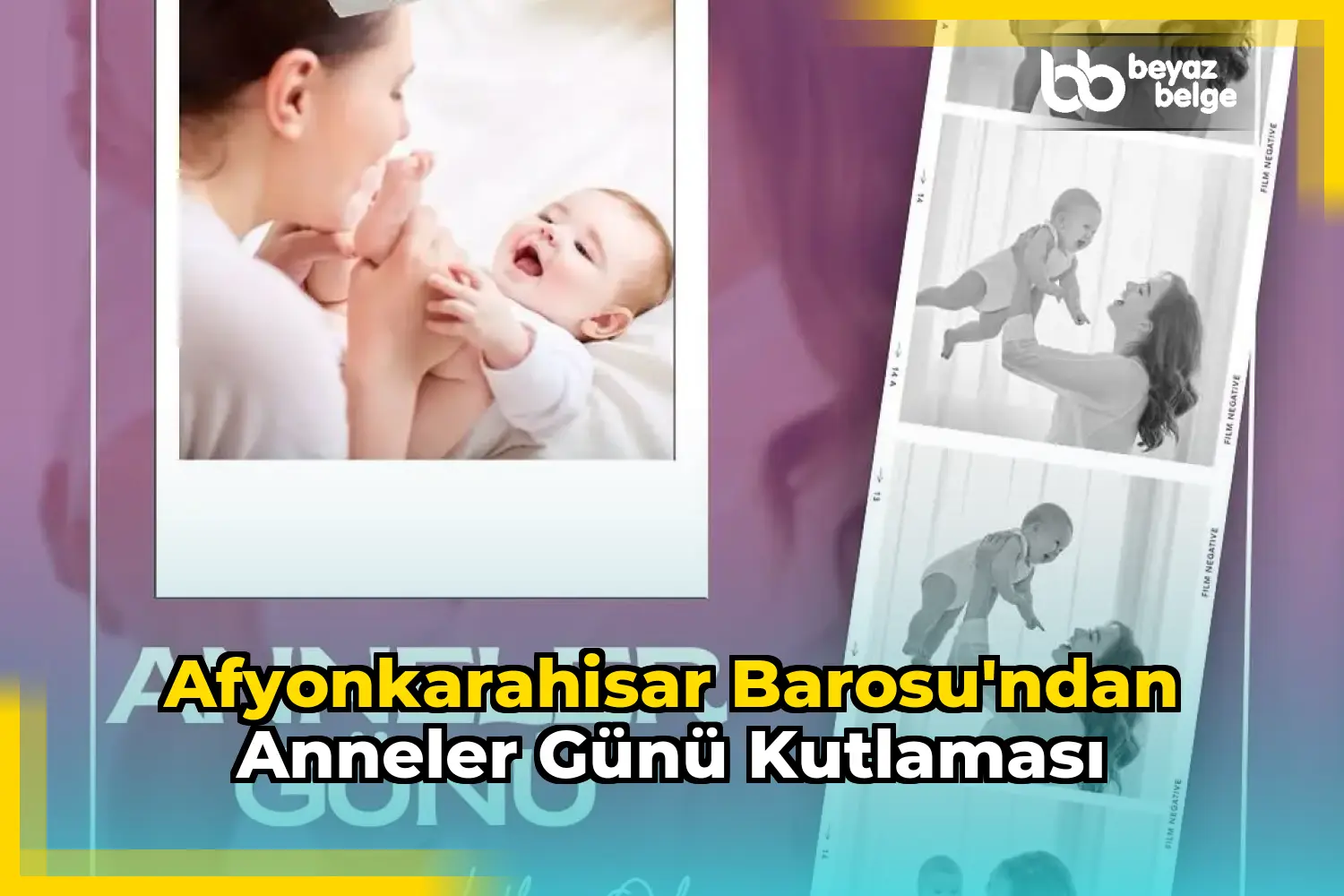 Afyonkarahisar Barosu'ndan Anneler Günü Kutlaması