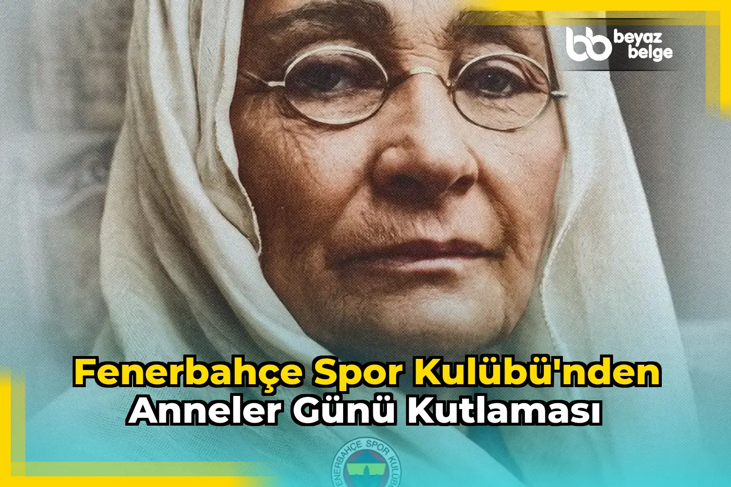 Fenerbahçe Spor Kulübü'nden Anneler Günü Kutlaması