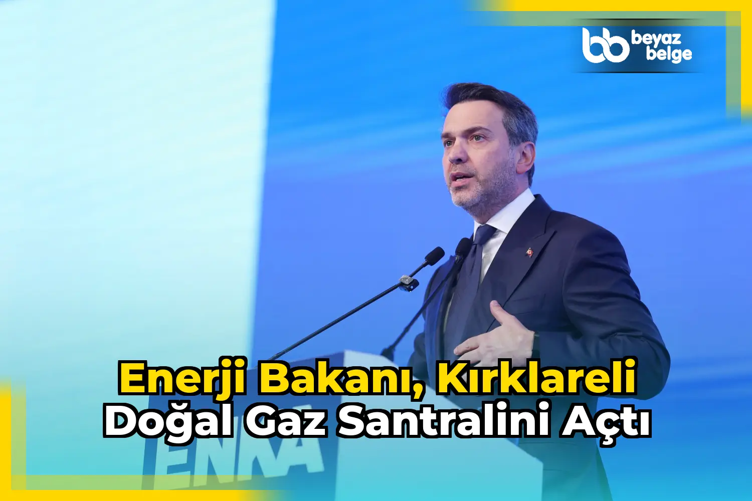 Enerji Bakanı, Kırklareli Doğal Gaz Santralini Açtı