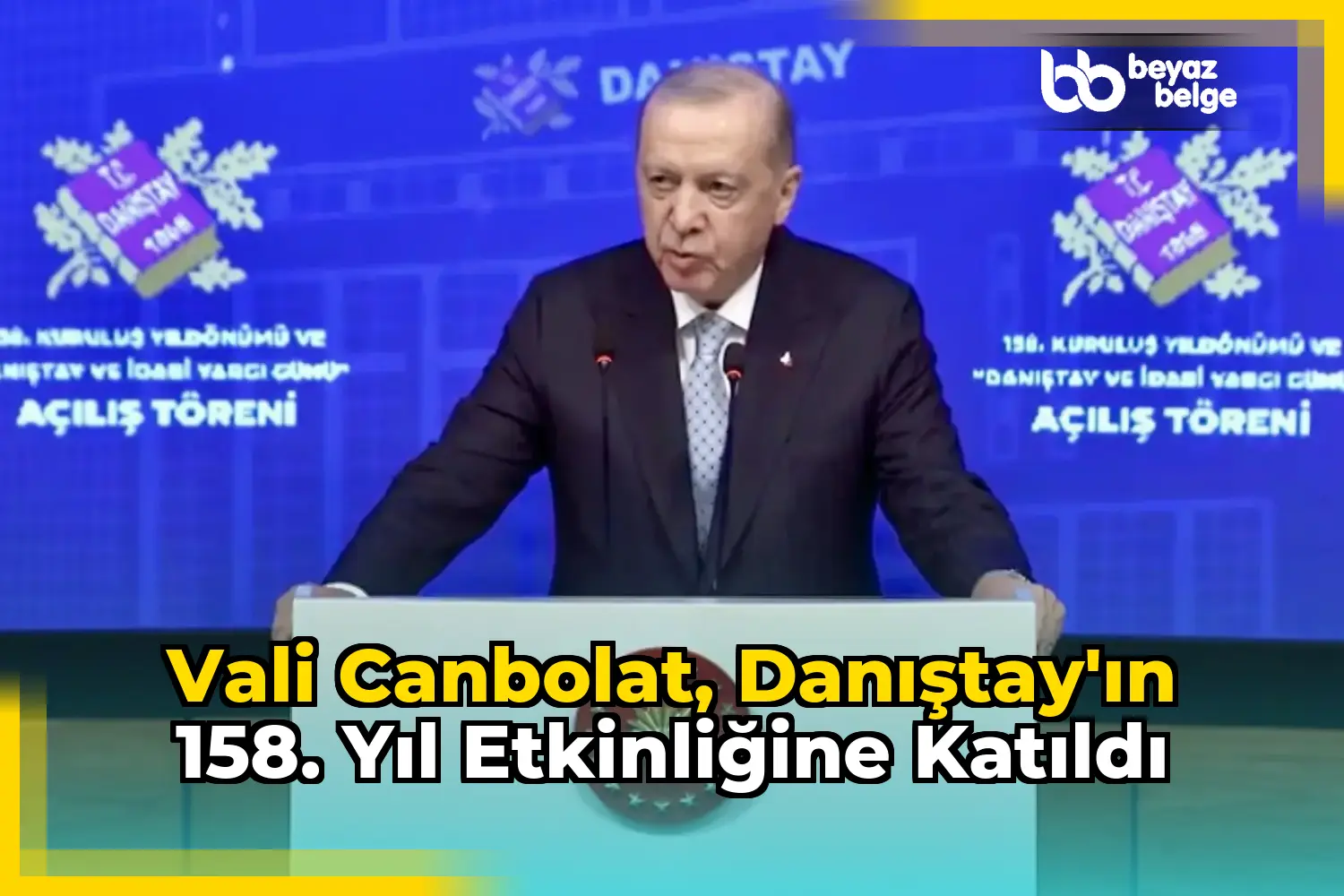 Vali Canbolat, Danıştay'ın 158. yıl etkinliğine katıldı