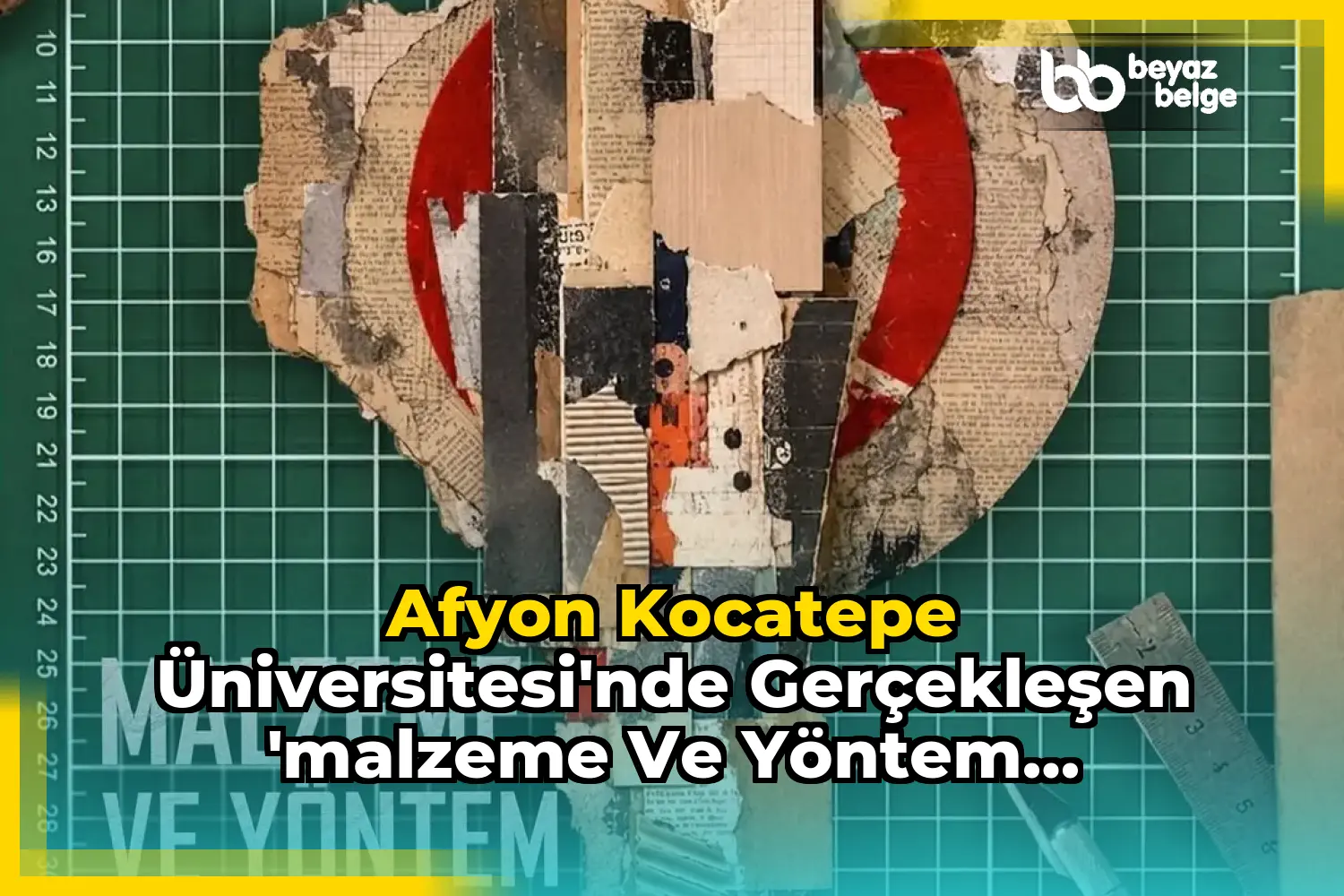 Afyon Kocatepe Üniversitesi'nde Gerçekleşen 'Malzeme ve Yöntem Araştırmaları Atölyesi Karma Sergisi'