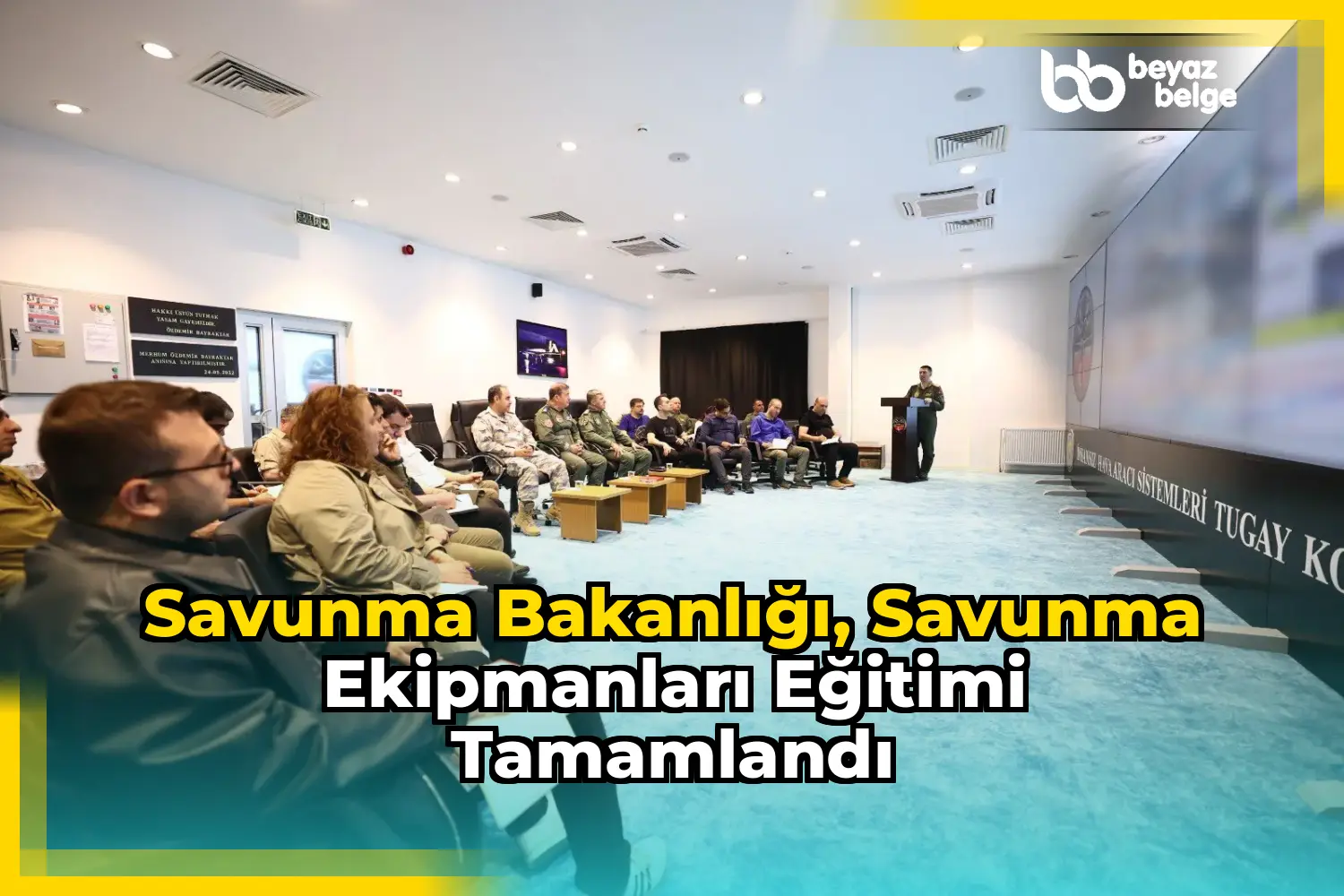 Savunma Bakanlığı, Savunma Ekipmanları Eğitimi Tamamlandı