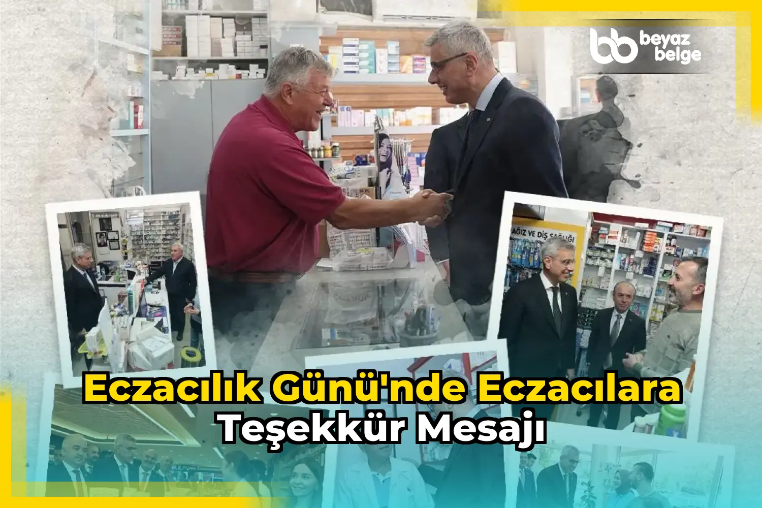 Eczacılık Günü'nde eczacılara teşekkür mesajı
