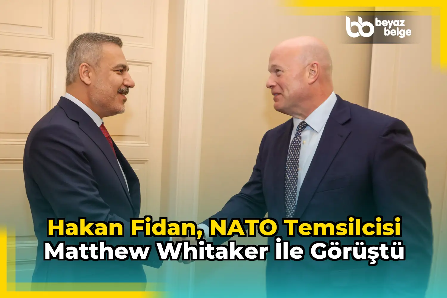 Hakan Fidan, NATO Temsilcisi Matthew Whitaker ile görüştü