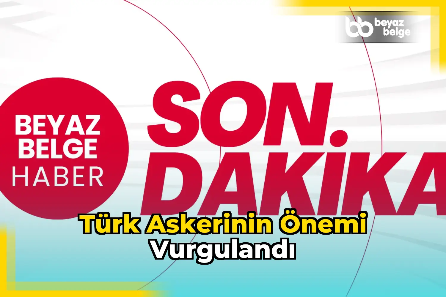 Türk askerinin önemi vurgulandı