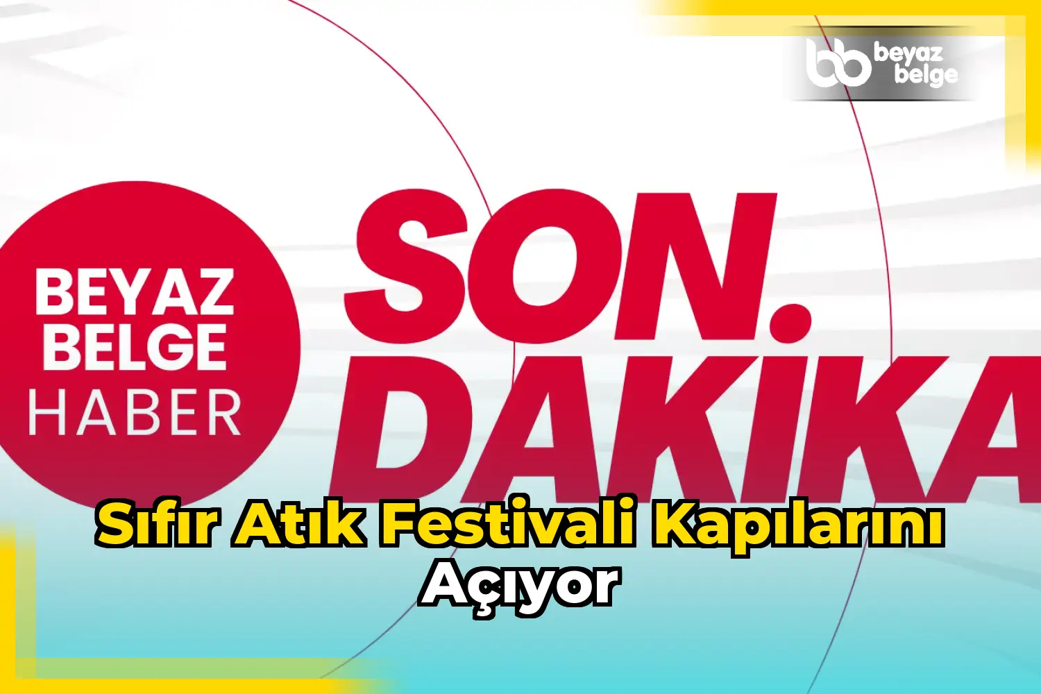 Sıfır Atık Festivali kapılarını açıyor