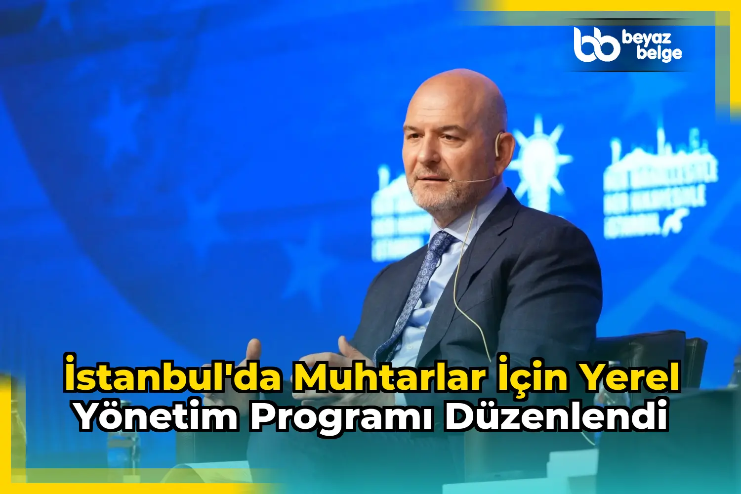 İstanbul'da Muhtarlar için Yerel Yönetim Programı Düzenlendi