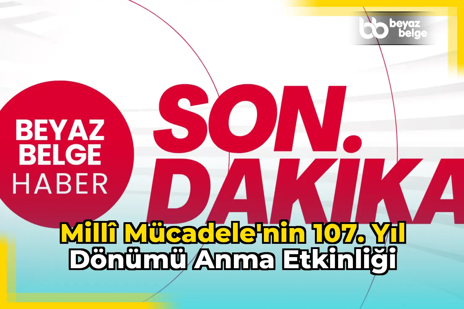 Millî Mücadele'nin 107. yıl dönümü anma etkinliği