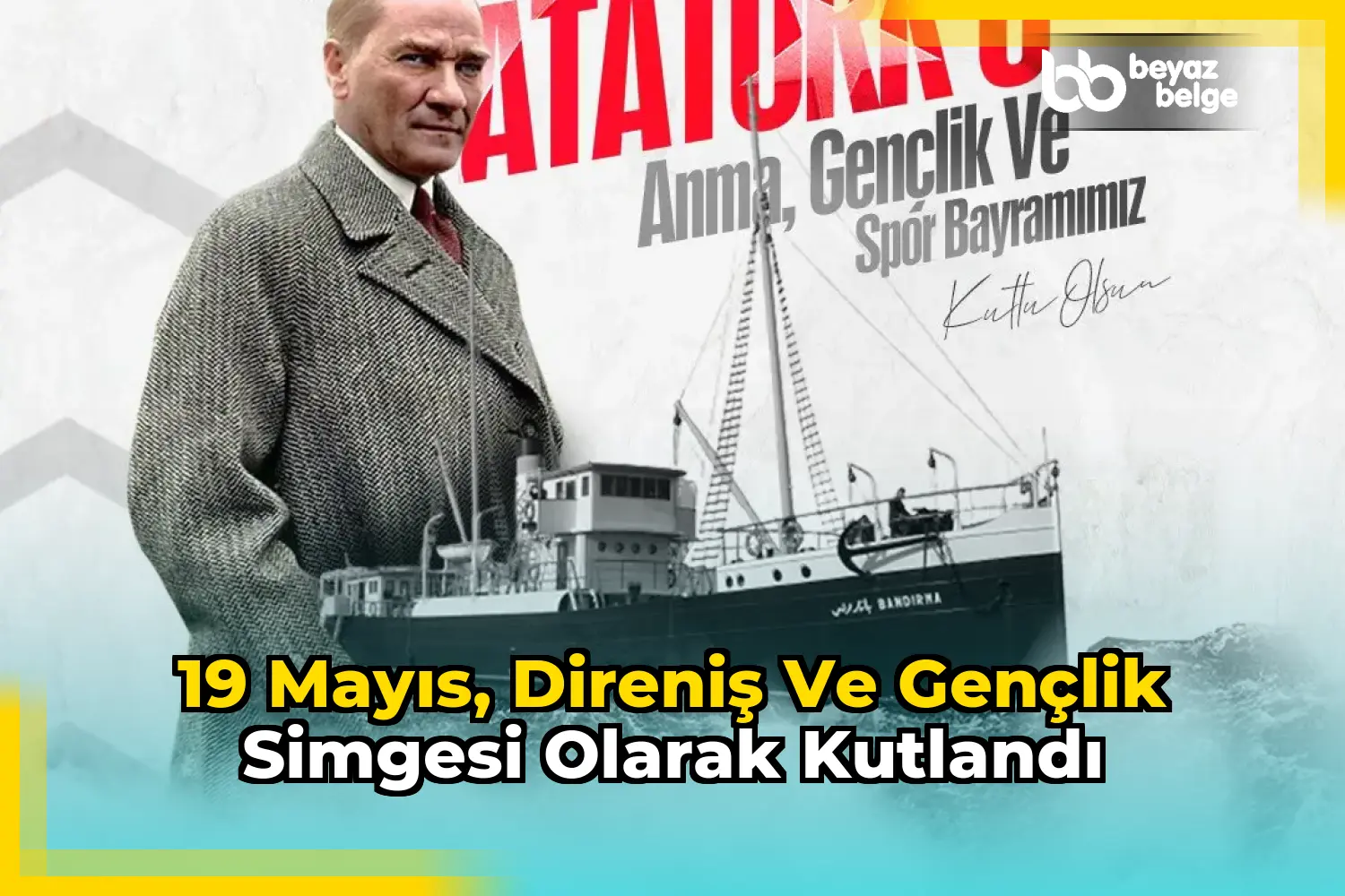 19 Mayıs, direniş ve gençlik simgesi olarak kutlandı