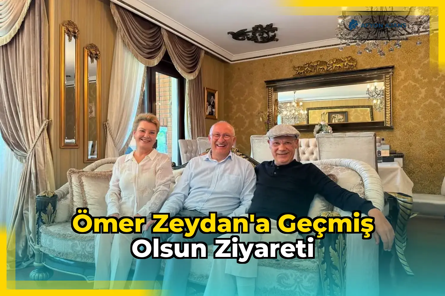 Ömer Zeydan'a geçmiş olsun ziyareti