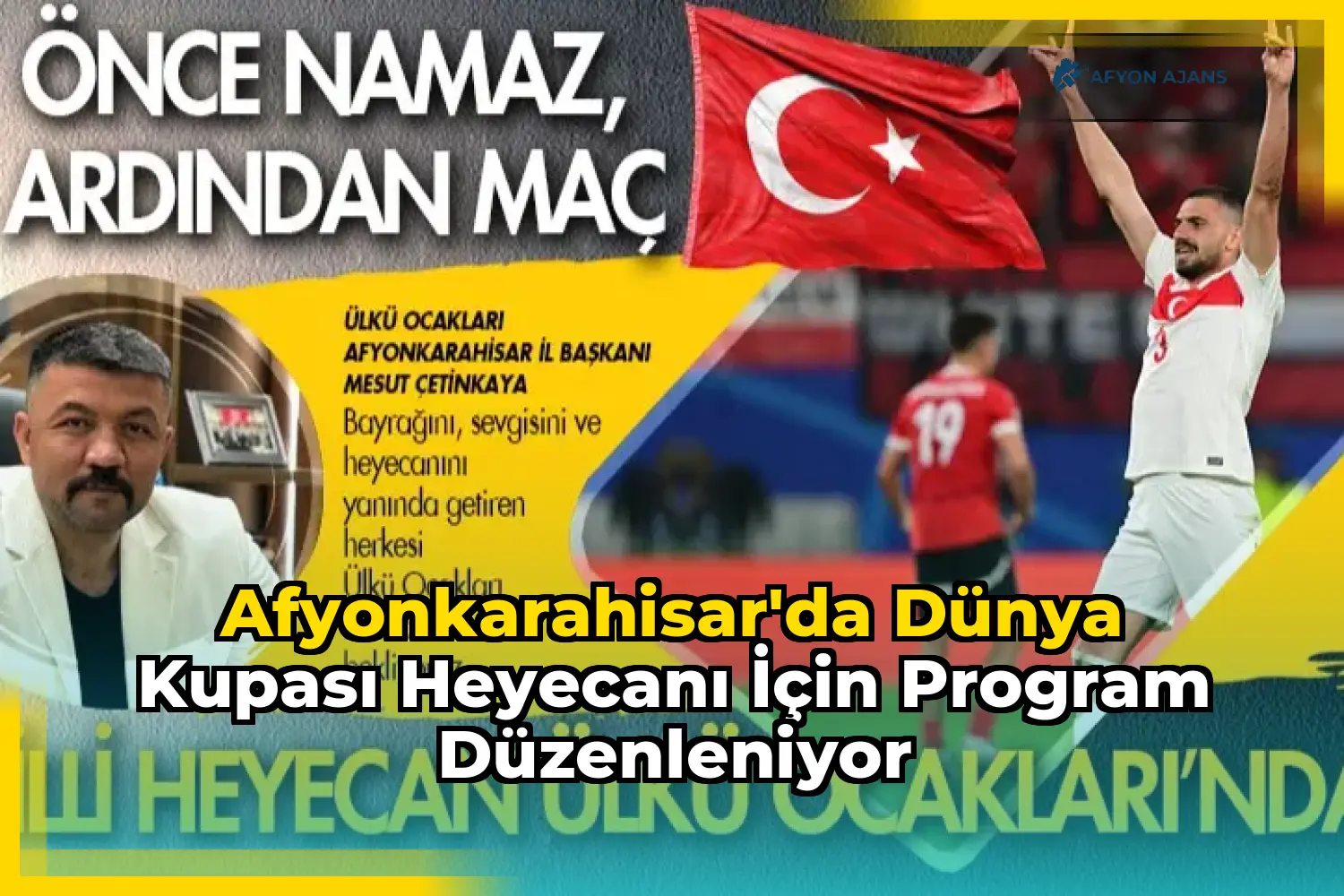 Afyonkarahisar'da Dünya Kupası heyecanı için program düzenleniyor