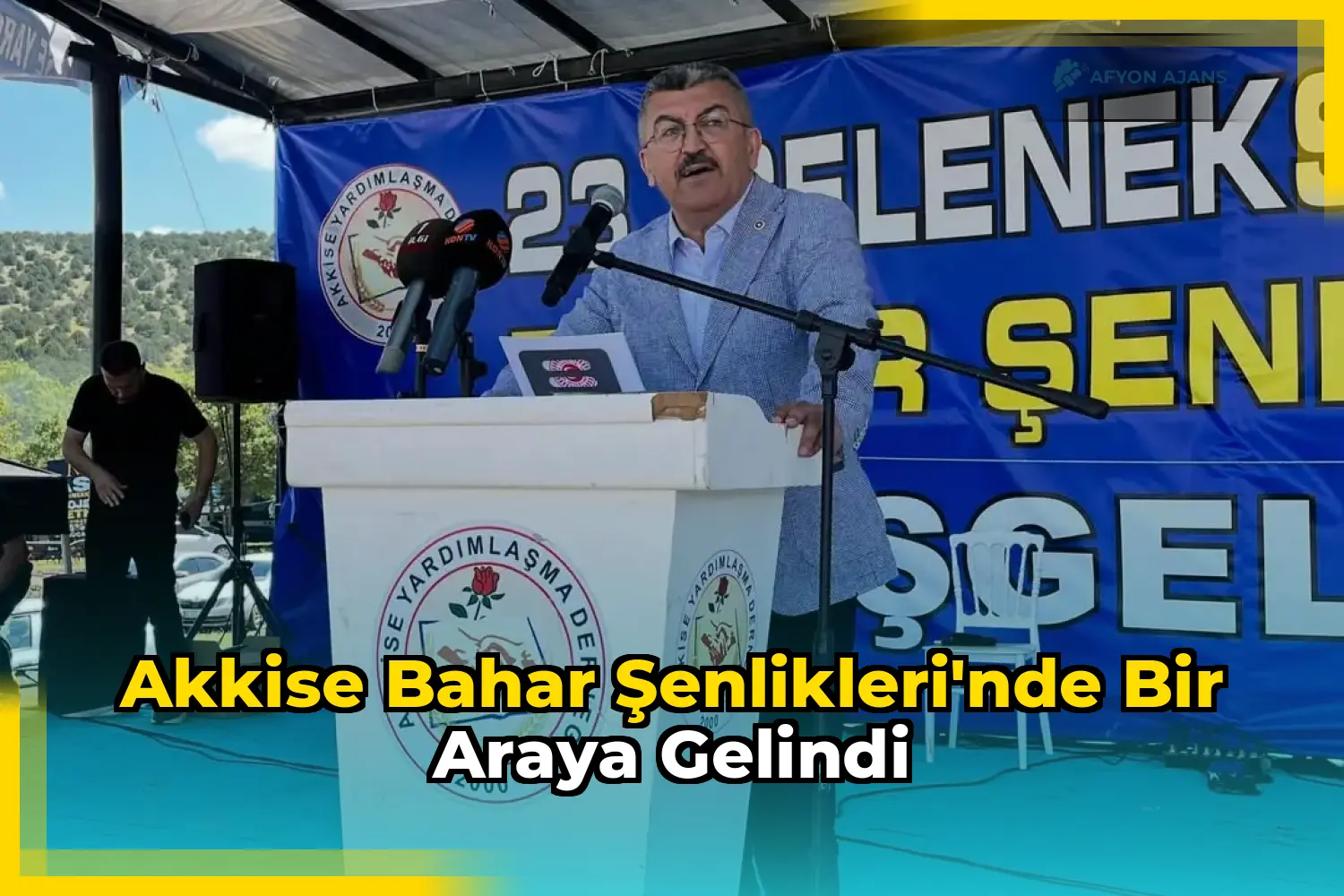 Akkise Bahar Şenlikleri'nde bir araya gelindi
