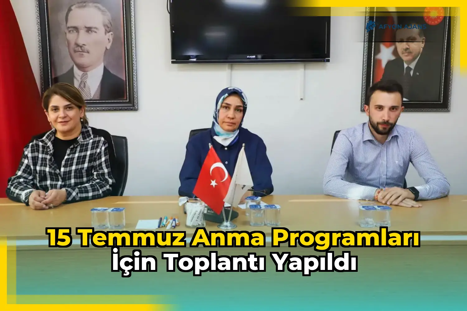 15 Temmuz Anma Programları İçin Toplantı Yapıldı