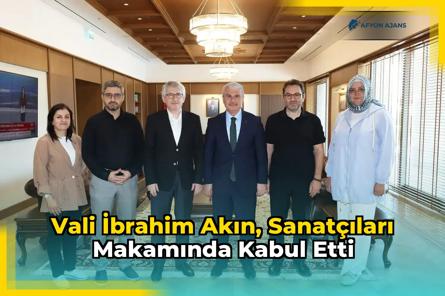Vali İbrahim Akın, sanatçıları makamında kabul etti