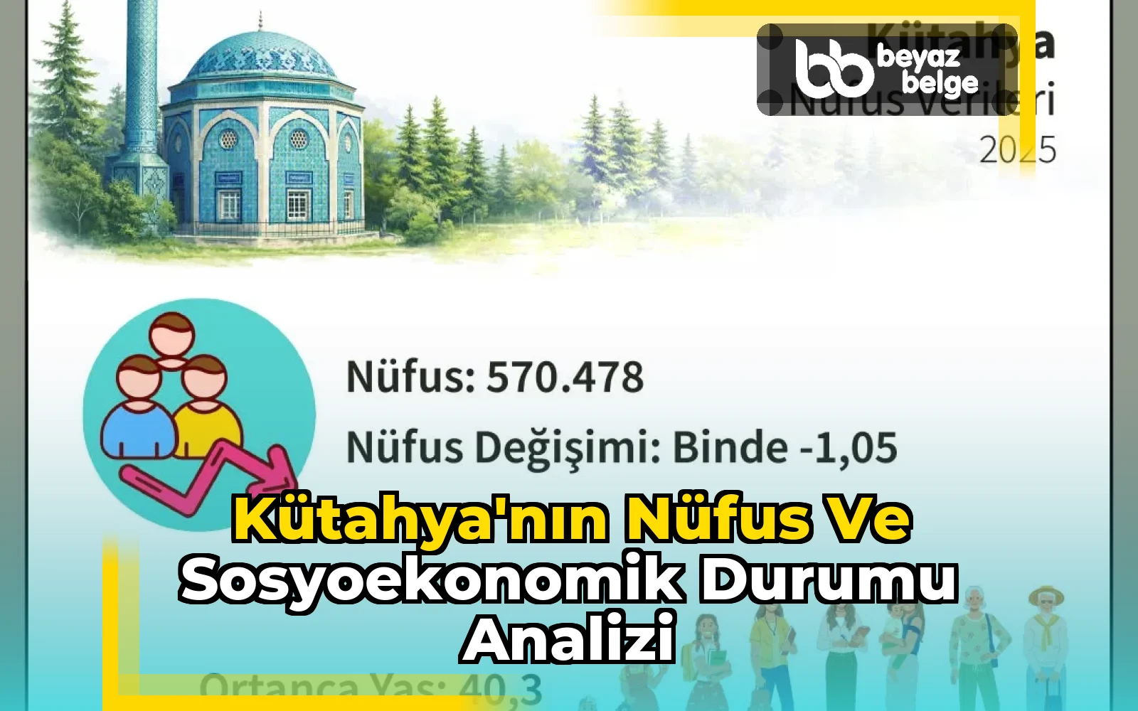 Kütahya'nın Nüfus ve Sosyoekonomik Durumu Analizi