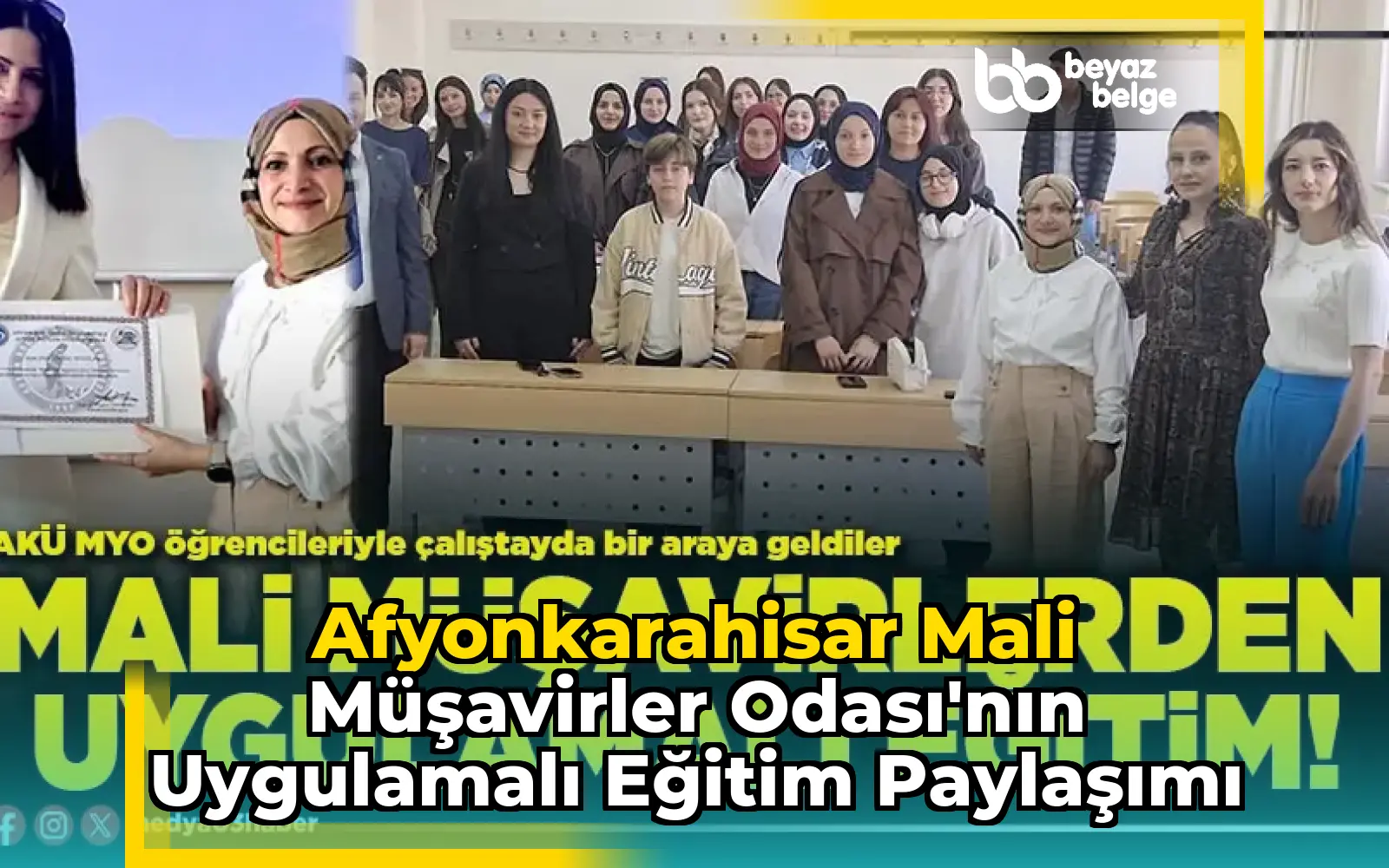 Afyonkarahisar Mali Müşavirler Odası'nın Uygulamalı Eğitim Paylaşımı