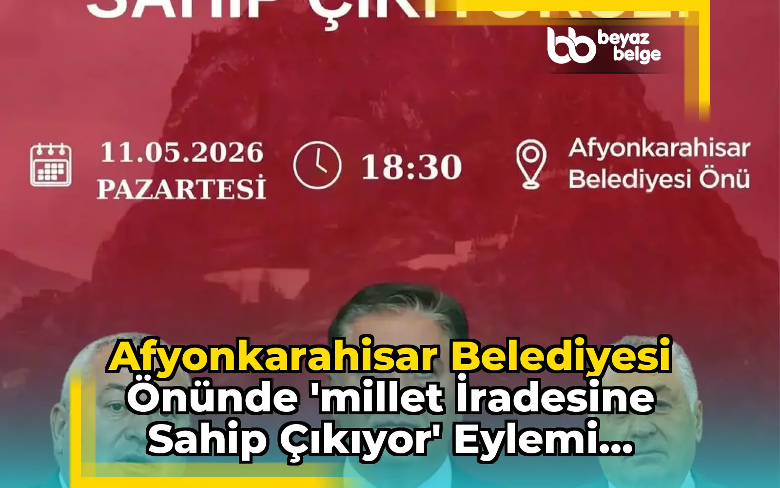 Afyonkarahisar Belediyesi Önünde 'Millet İradesine Sahip Çıkıyor' Eylemi Düzenlenecek