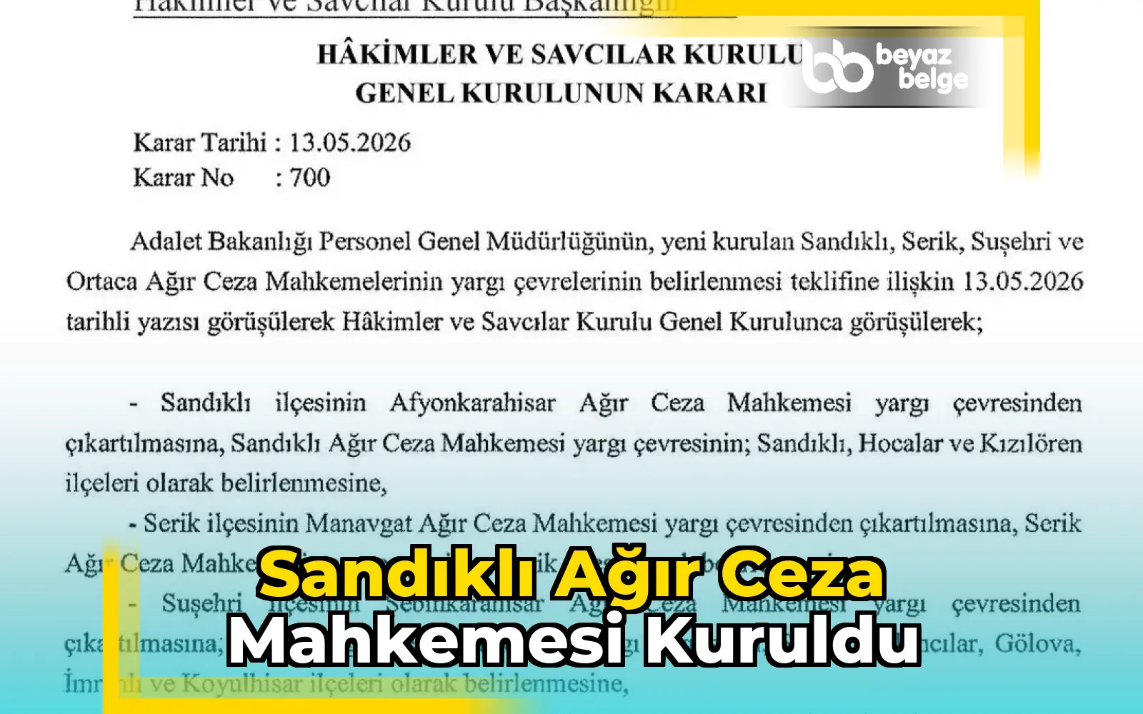 Sandıklı Ağır Ceza Mahkemesi Kuruldu