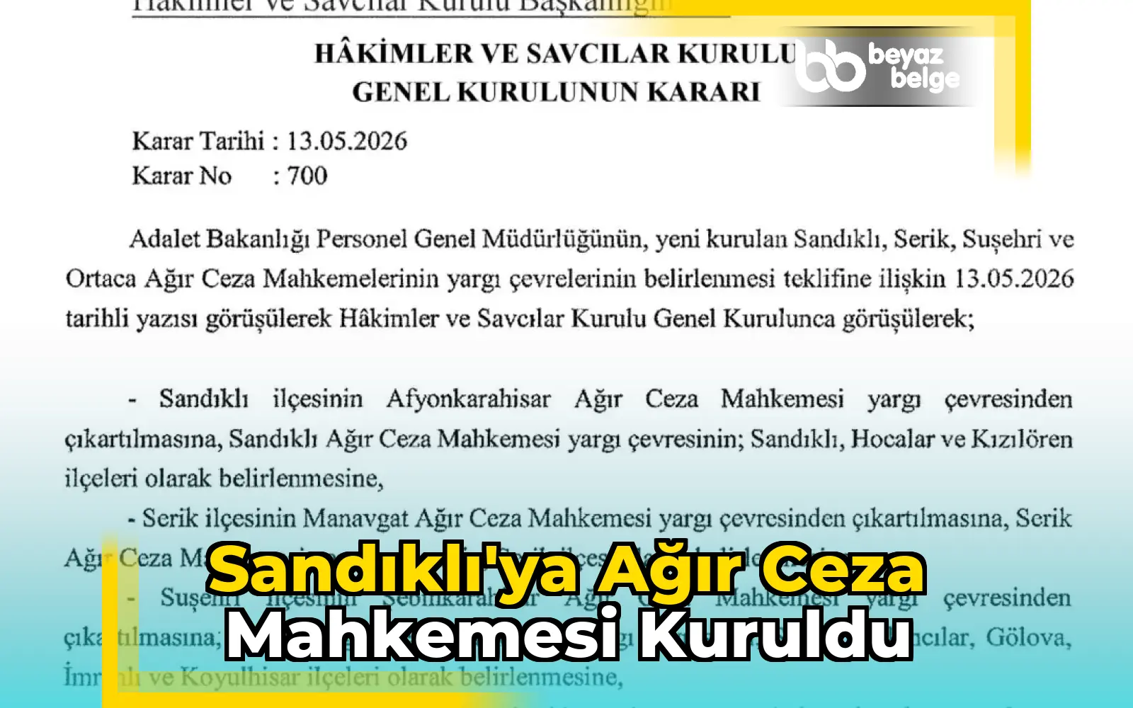 Sandıklı'ya Ağır Ceza Mahkemesi Kuruldu