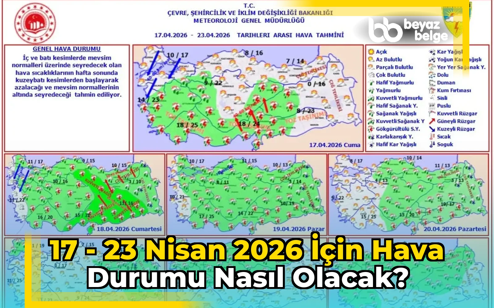 17 - 23 Nisan 2026 için Hava Durumu Nasıl Olacak?