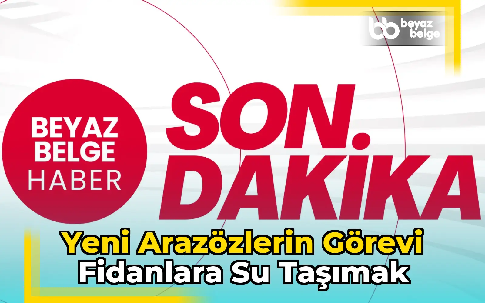 Yeni arazözlerin görevi fidanlara su taşımak