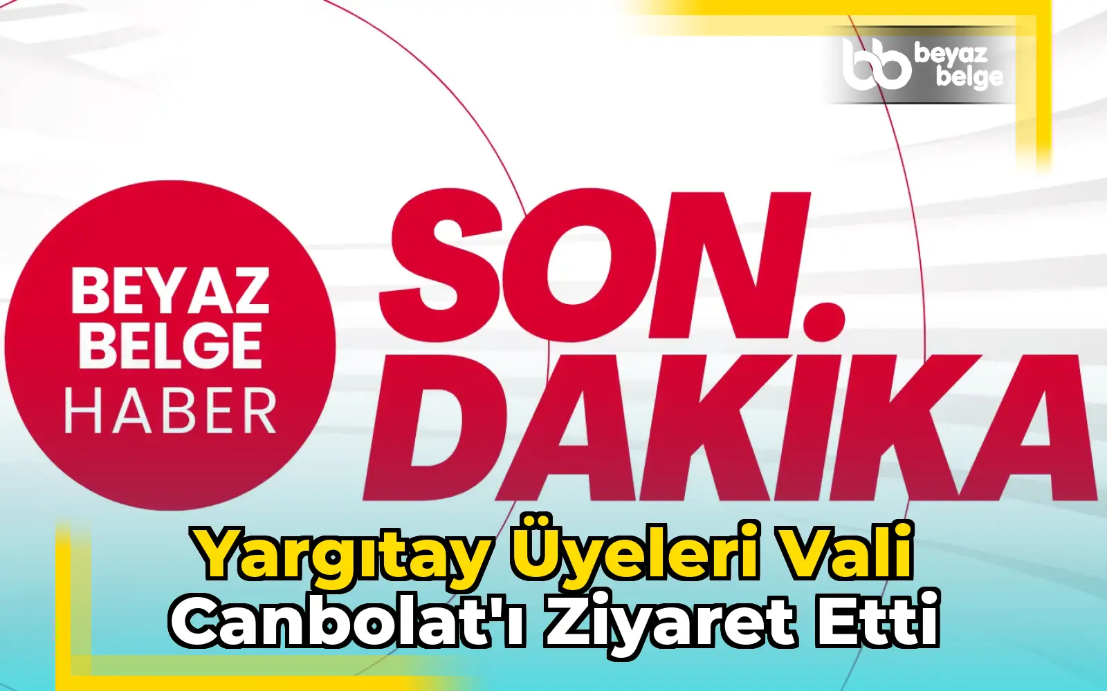 Yargıtay üyeleri Vali Canbolat'ı ziyaret etti