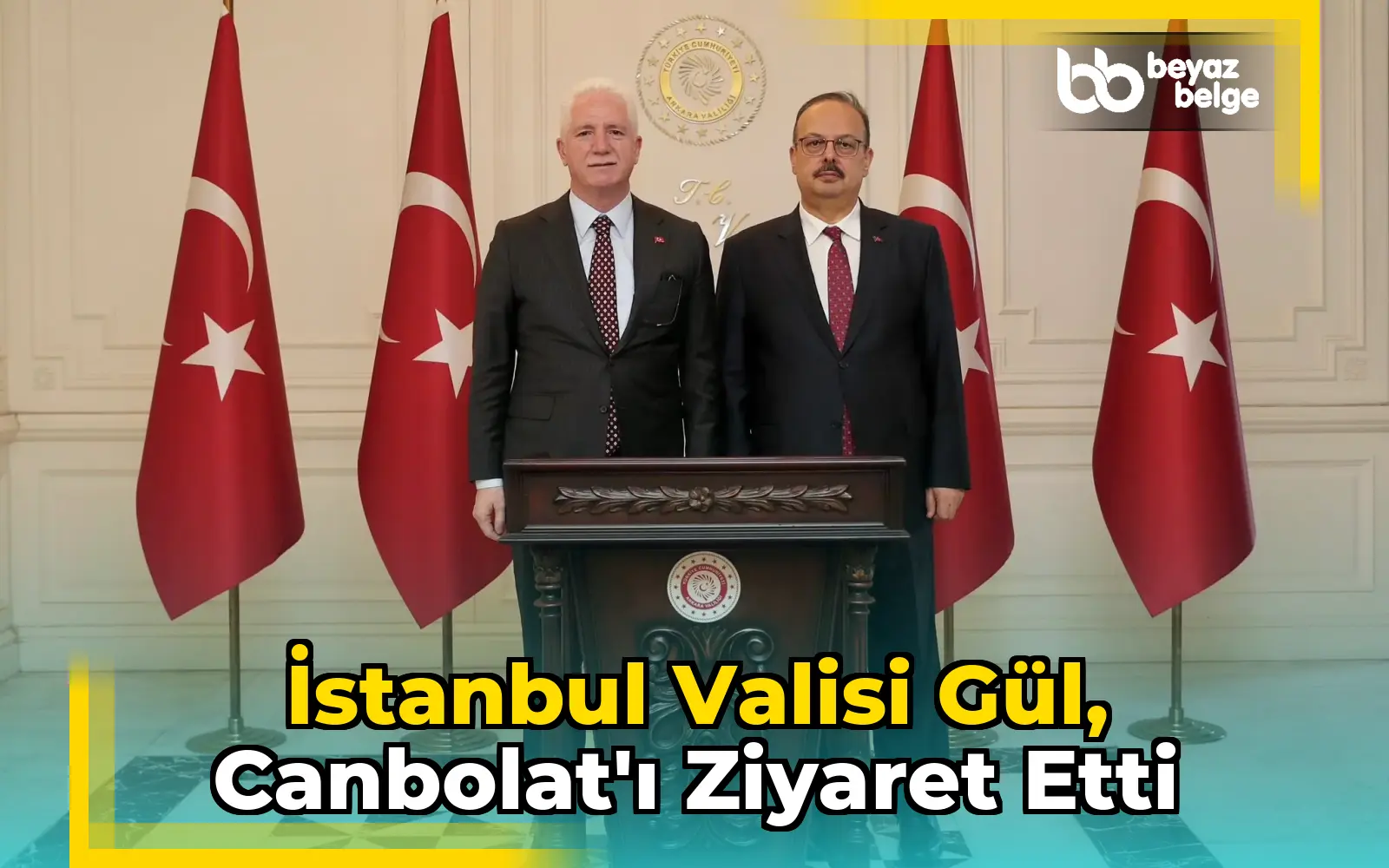 İstanbul Valisi Gül, Canbolat'ı Ziyaret Etti