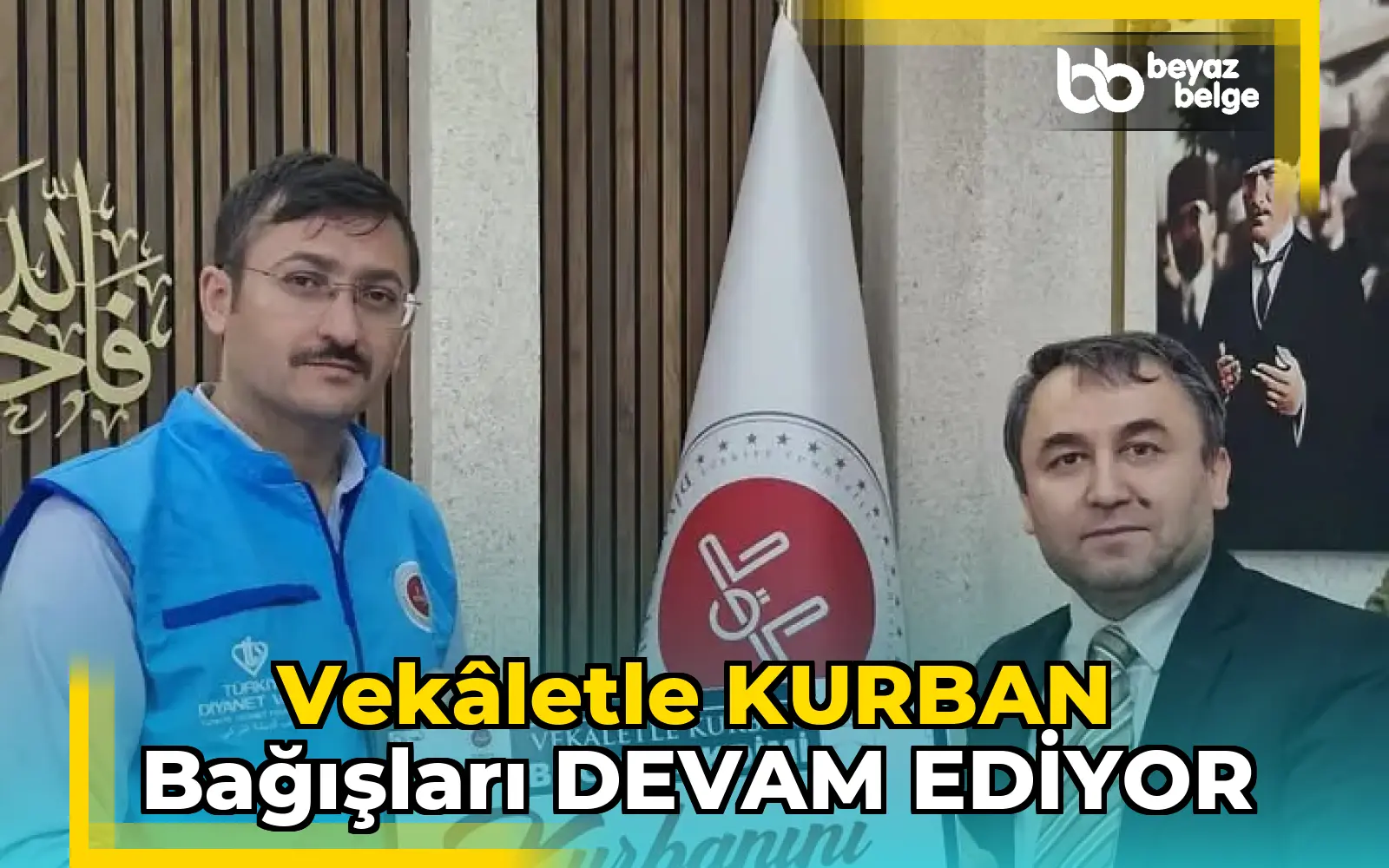 VEKÂLETLE KURBAN BAĞIŞLARI DEVAM EDİYOR