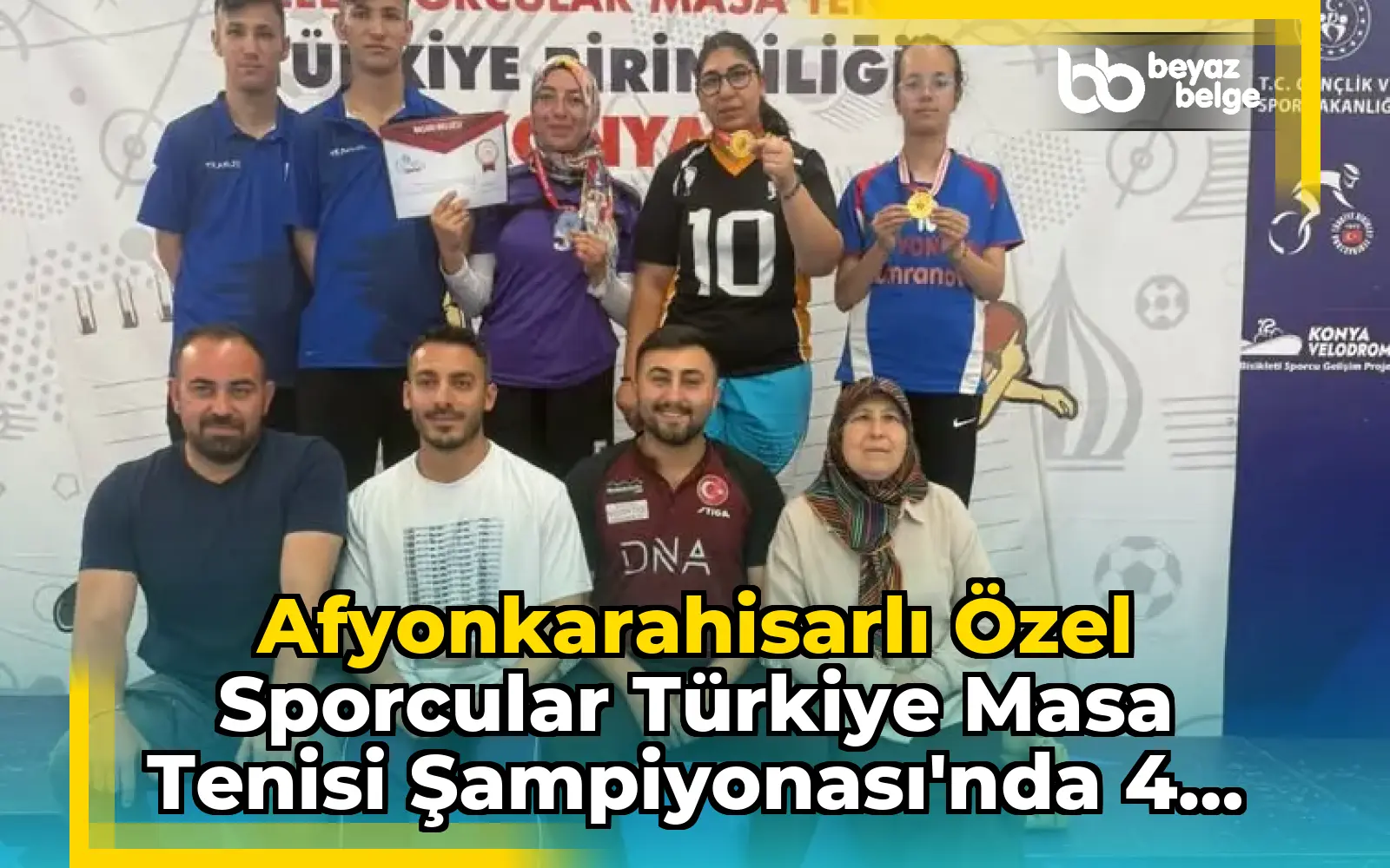 Afyonkarahisarlı Özel Sporcular Türkiye Masa Tenisi Şampiyonası'nda 4 Madalya Kazandı