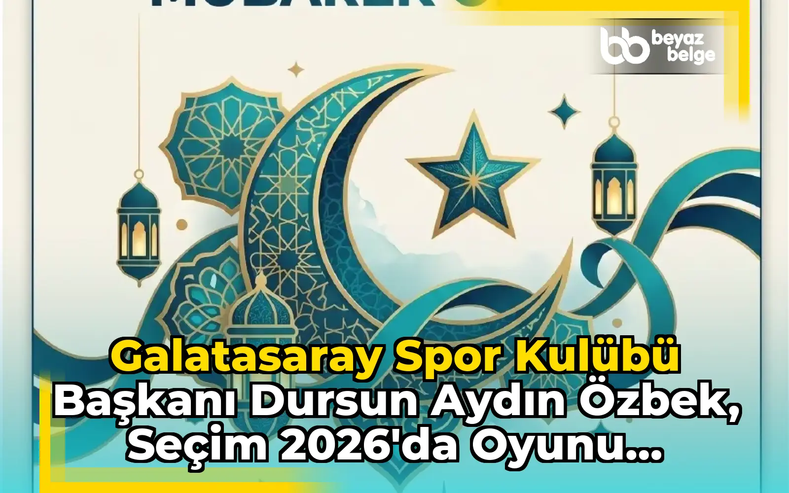 Galatasaray Spor Kulübü Başkanı Dursun Aydın Özbek, Seçim 2026'da Oyunu Kullandı