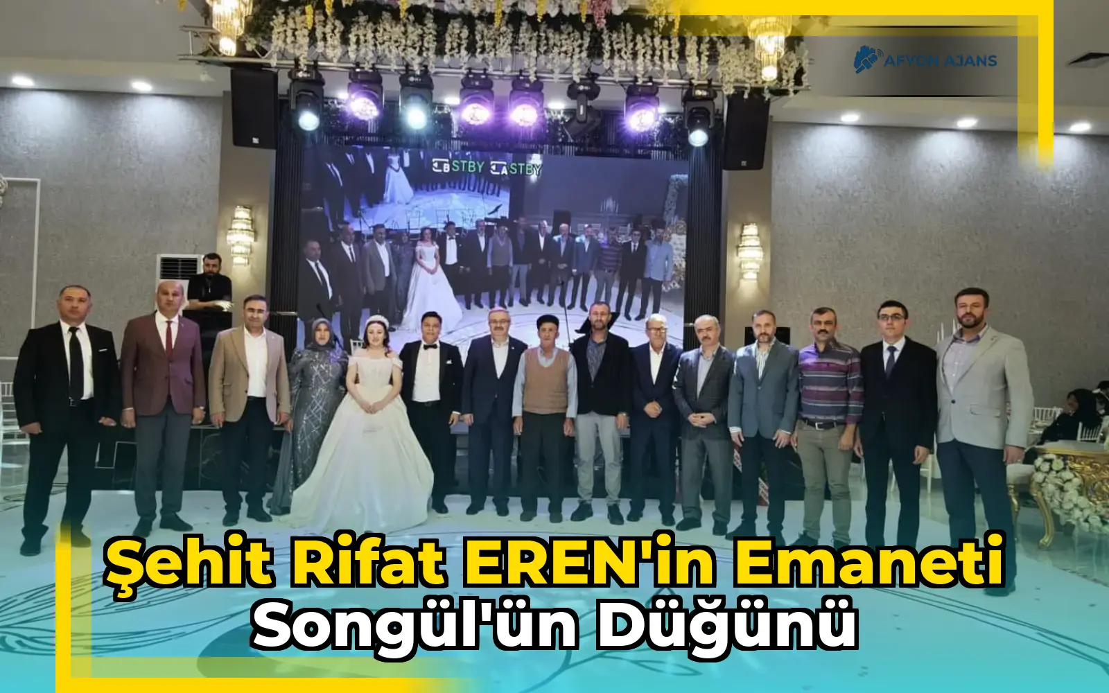 Şehit Rifat EREN'in emaneti Songül'ün düğünü
