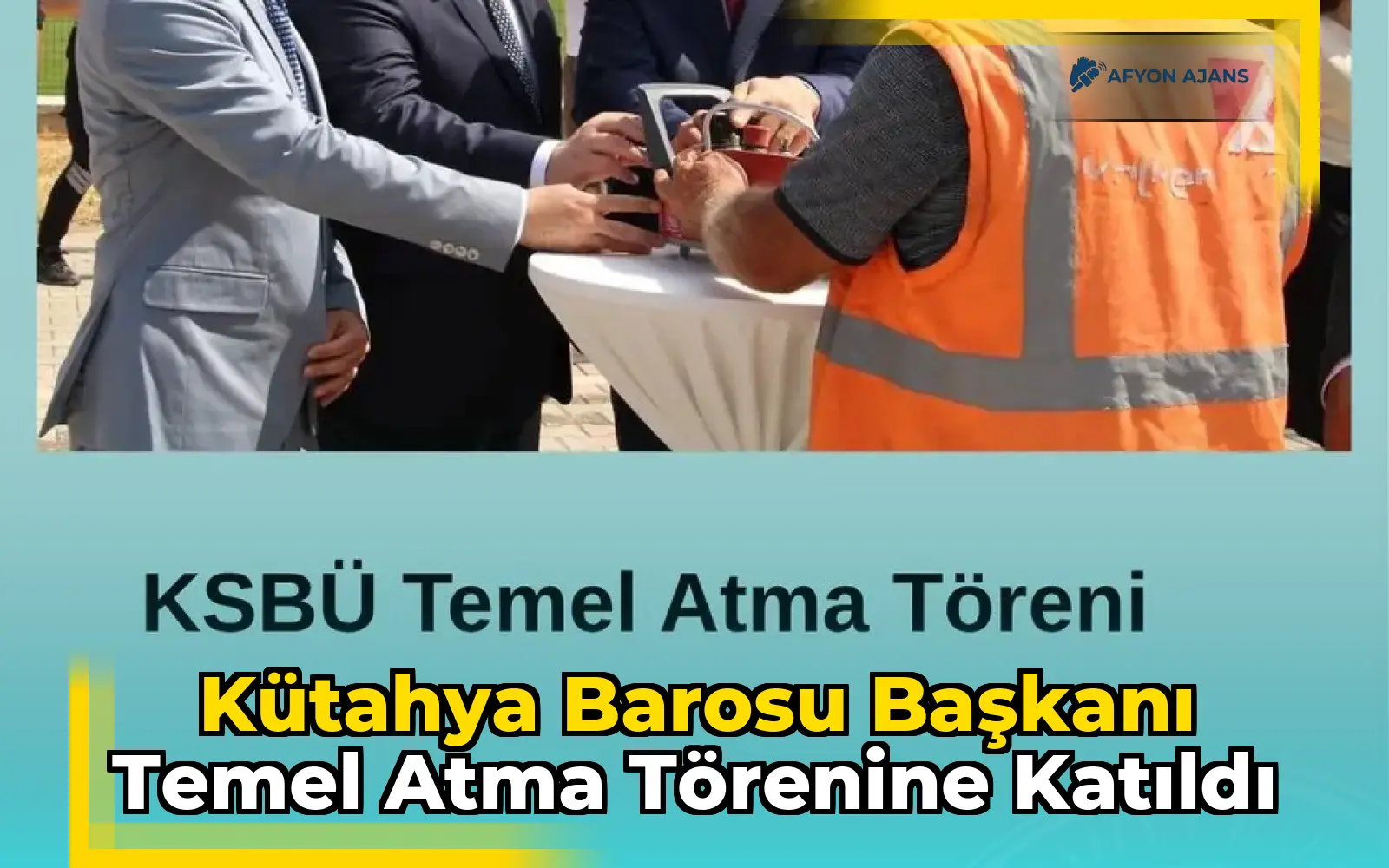 Kütahya Barosu Başkanı temel atma törenine katıldı