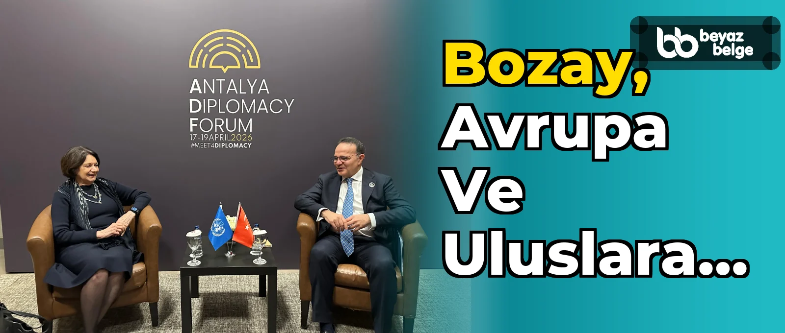 Bozay, Avrupa ve Uluslararası Temsilcilerle Görüştü
