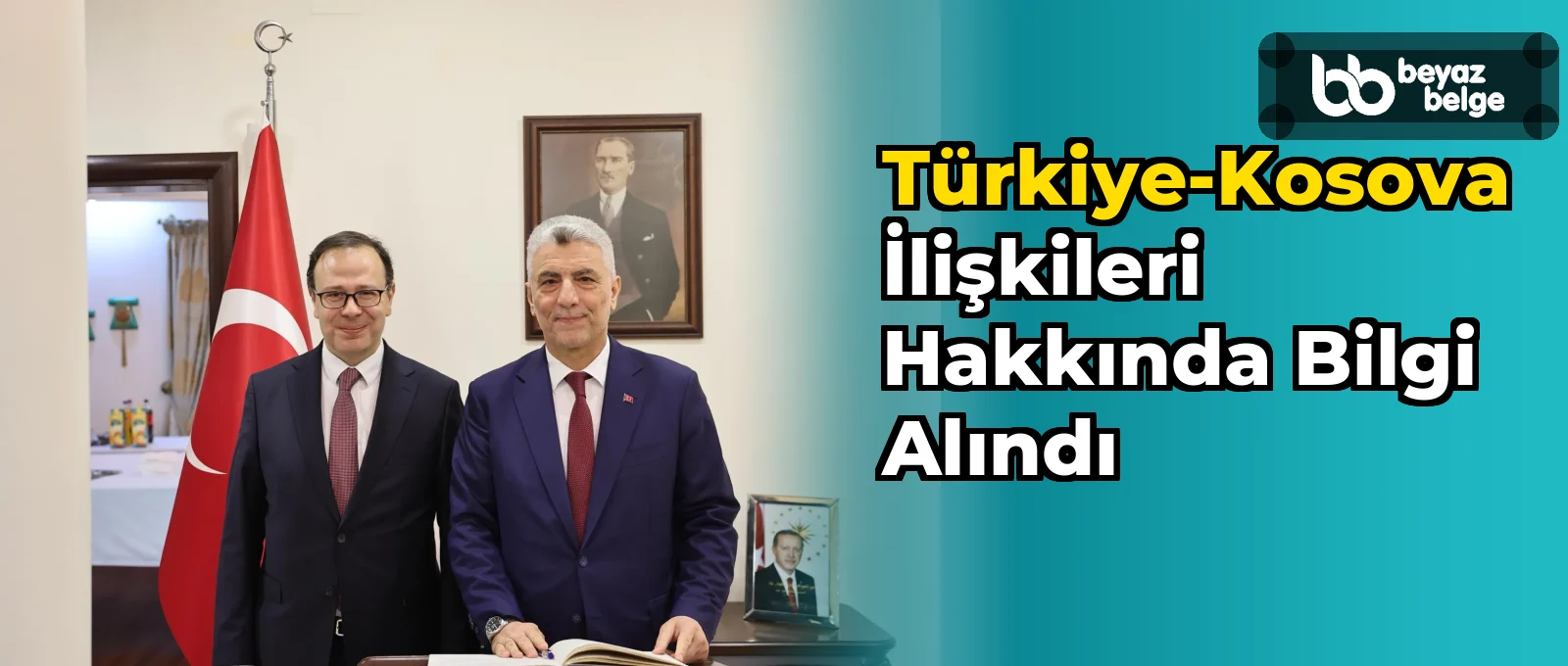 Türkiye-Kosova ilişkileri hakkında bilgi alındı