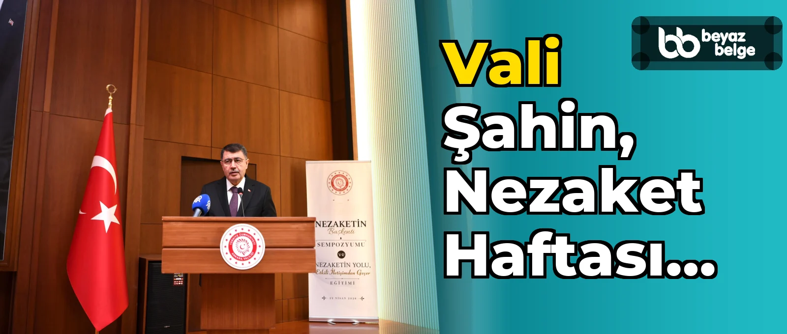 Vali Şahin, Nezaket Haftası Açılış Programı'na Katıldı