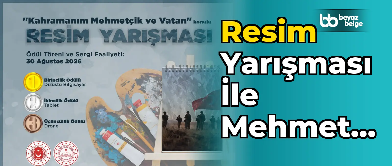 Resim yarışması ile Mehmetçik'e sevgi ifade edilecek