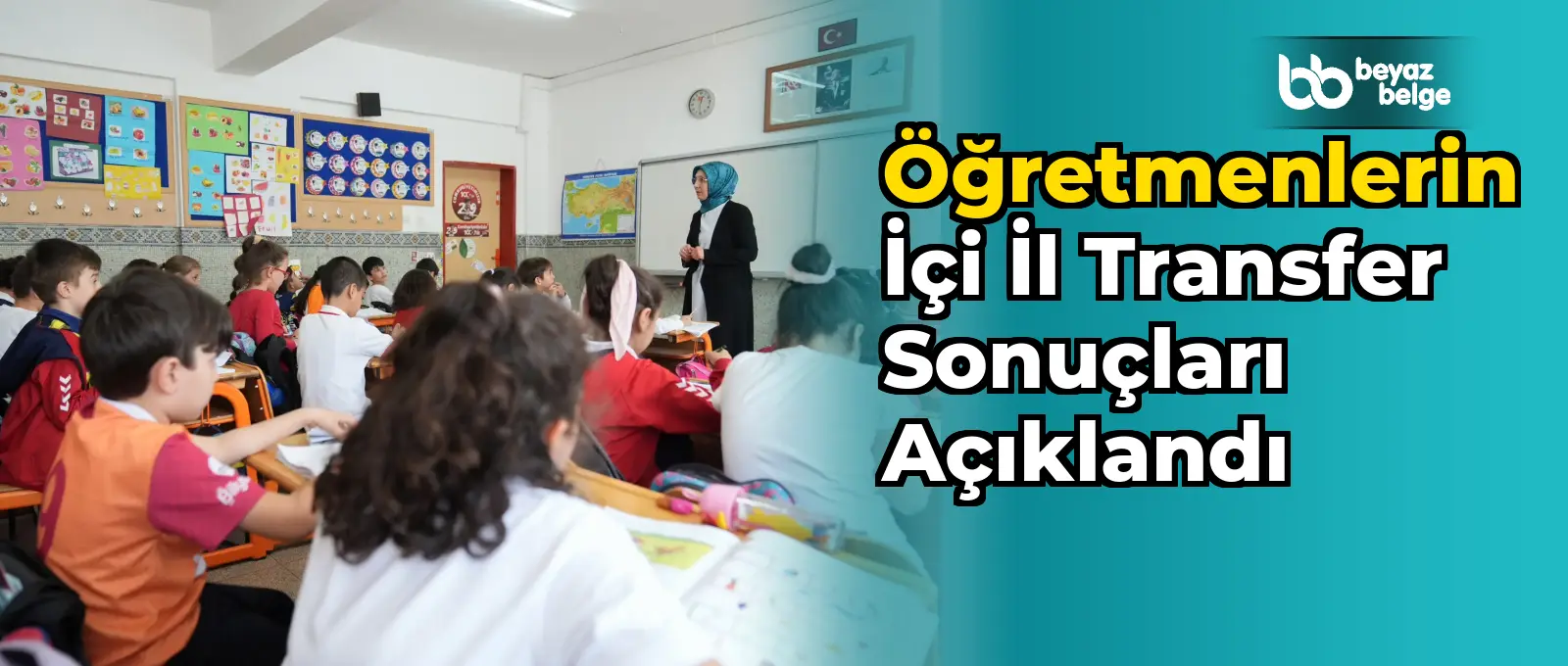 Öğretmenlerin İçi İl Transfer Sonuçları Açıklandı