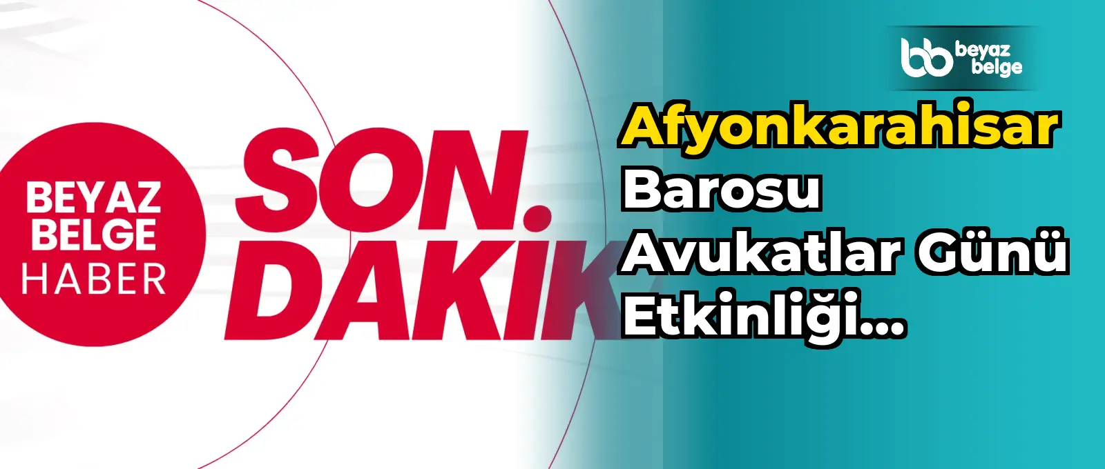 Afyonkarahisar Barosu Avukatlar Günü Etkinliği Duyurusu