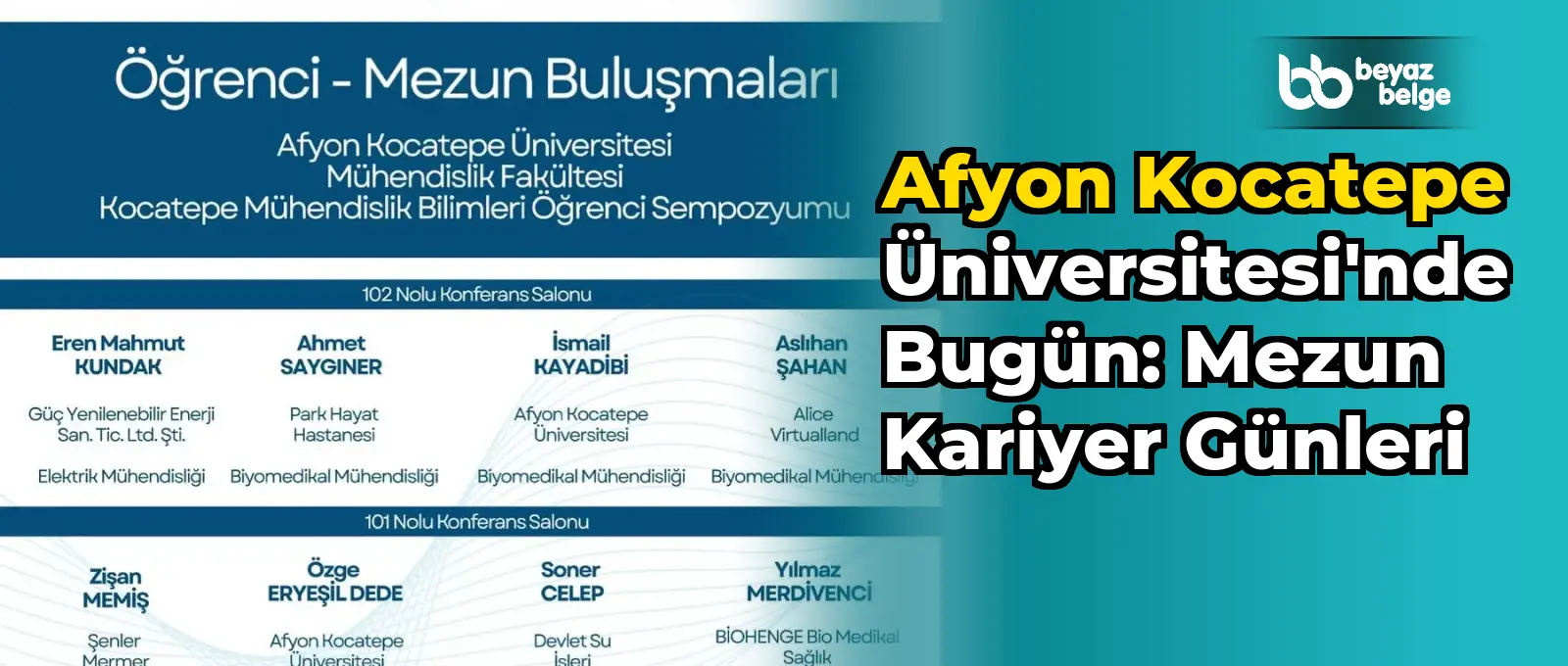 Afyon Kocatepe Üniversitesi'nde Bugün: Mezun Kariyer Günleri